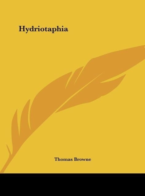 Hydriotaphia - Browne, Thomas