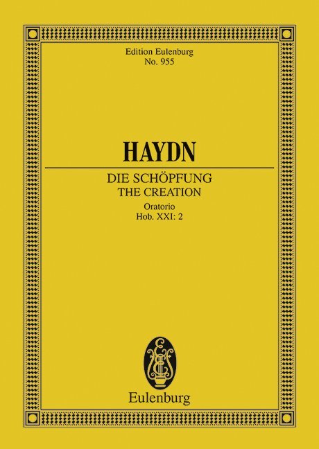 Die Schöpfung Hob.XXI:2, Partitur Haydn, Joseph Eulenburg Studienpartituren