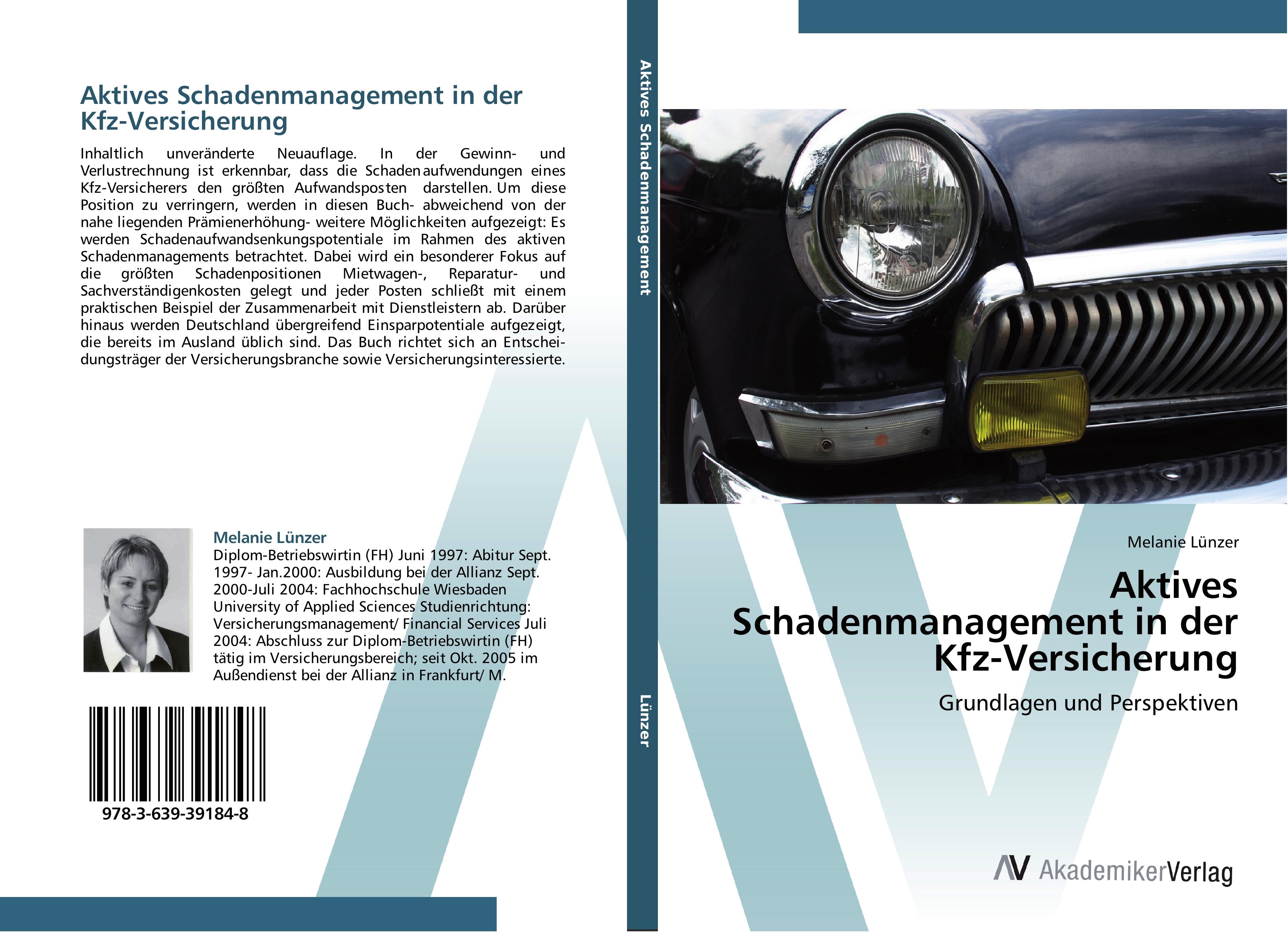 Aktives Schadenmanagement in der Kfz-Versicherung - Melanie Luenzer