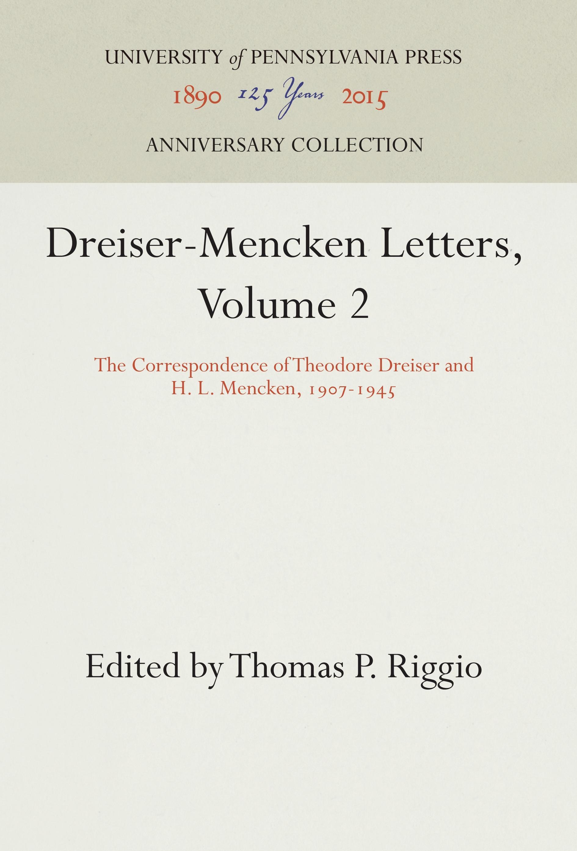 Dreiser-Mencken Letters, Volume 2 - Dreiser, Theodore Mencken, H. L.