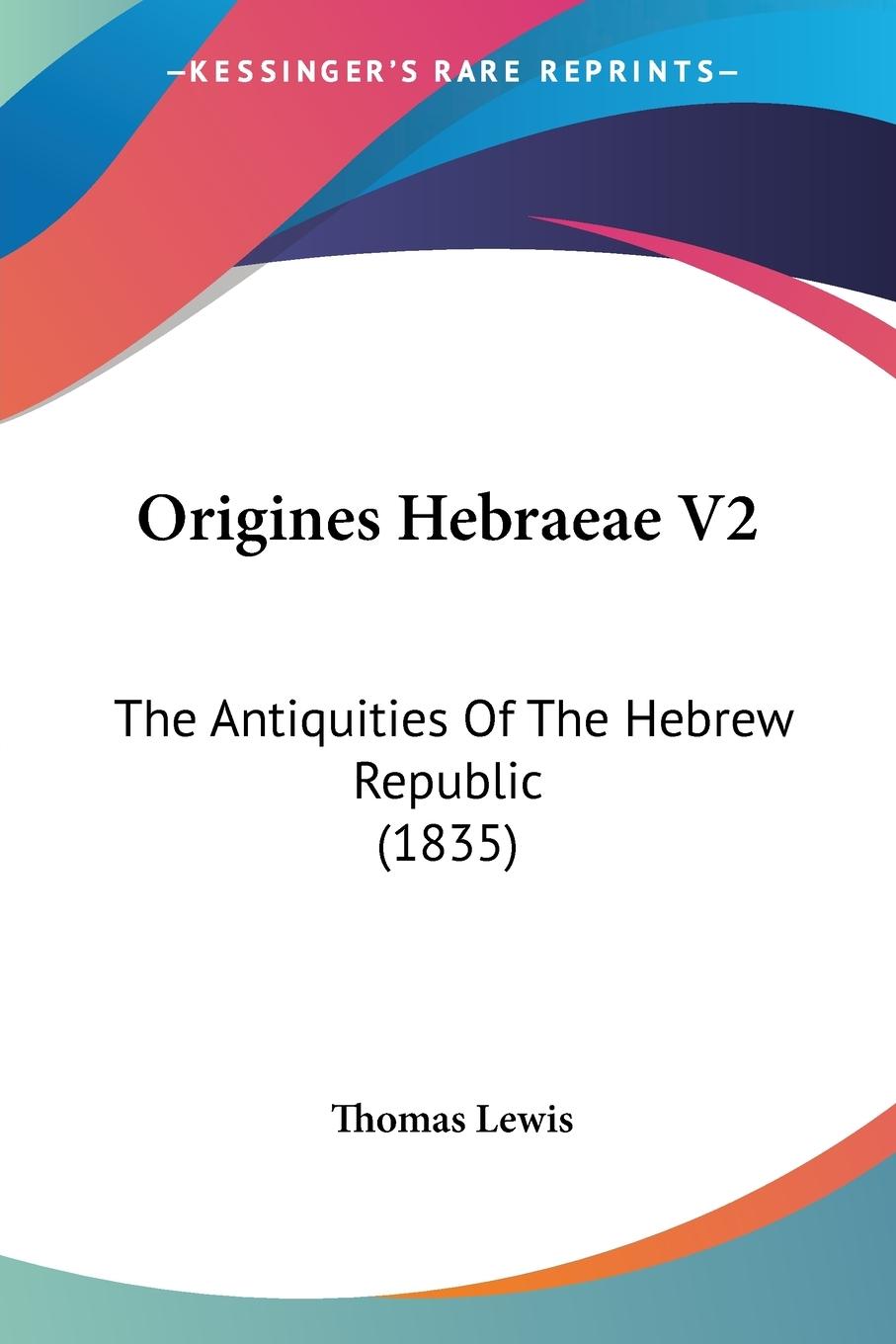 Origines Hebraeae V2 - Lewis, Thomas
