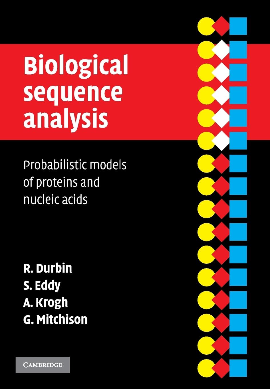 Biological Sequence Analysis - Durbin, Richard Eddy, Sean R. Krogh, Anders