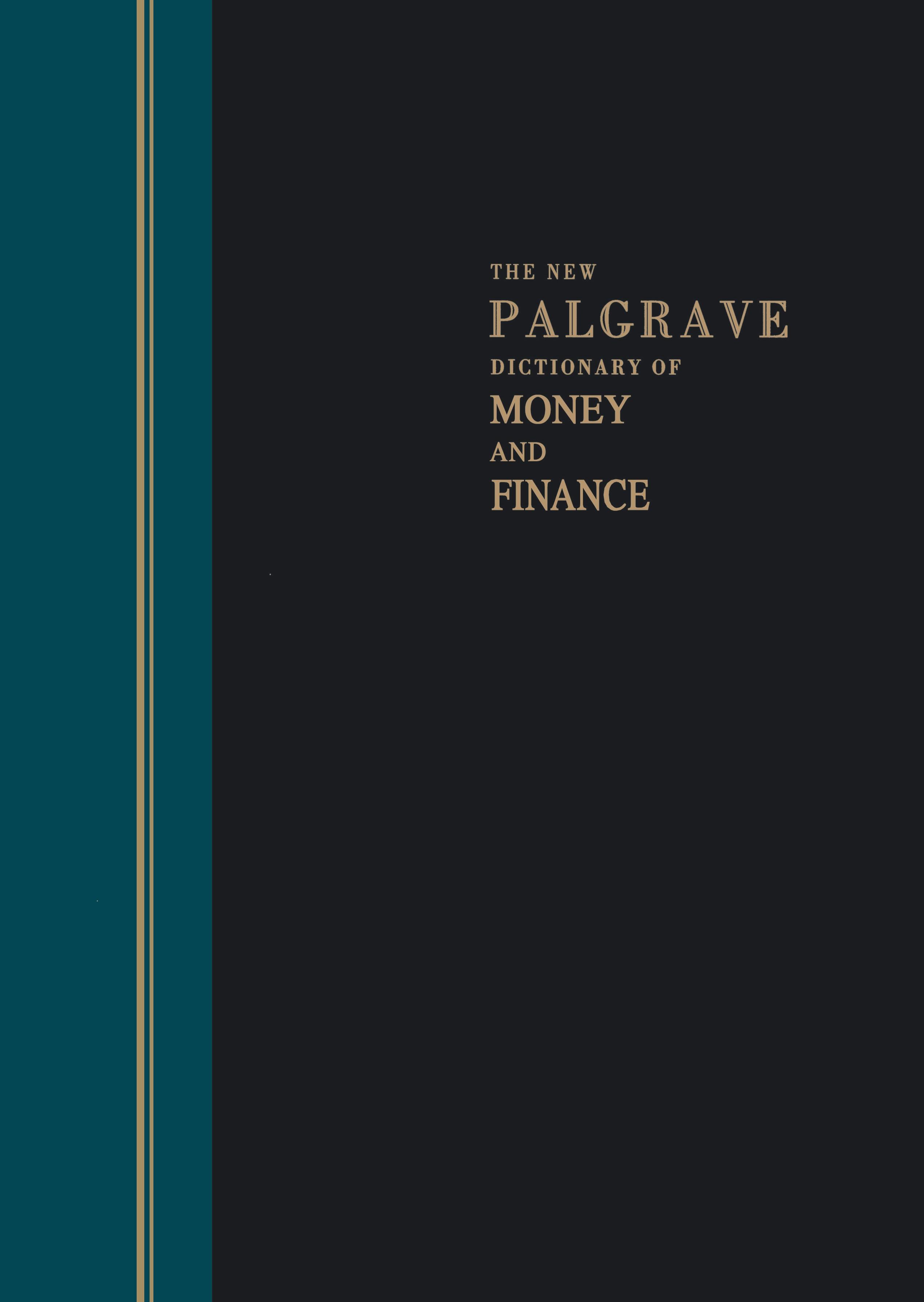 The New Palgrave Dictionary of Money & Finance - NA NA