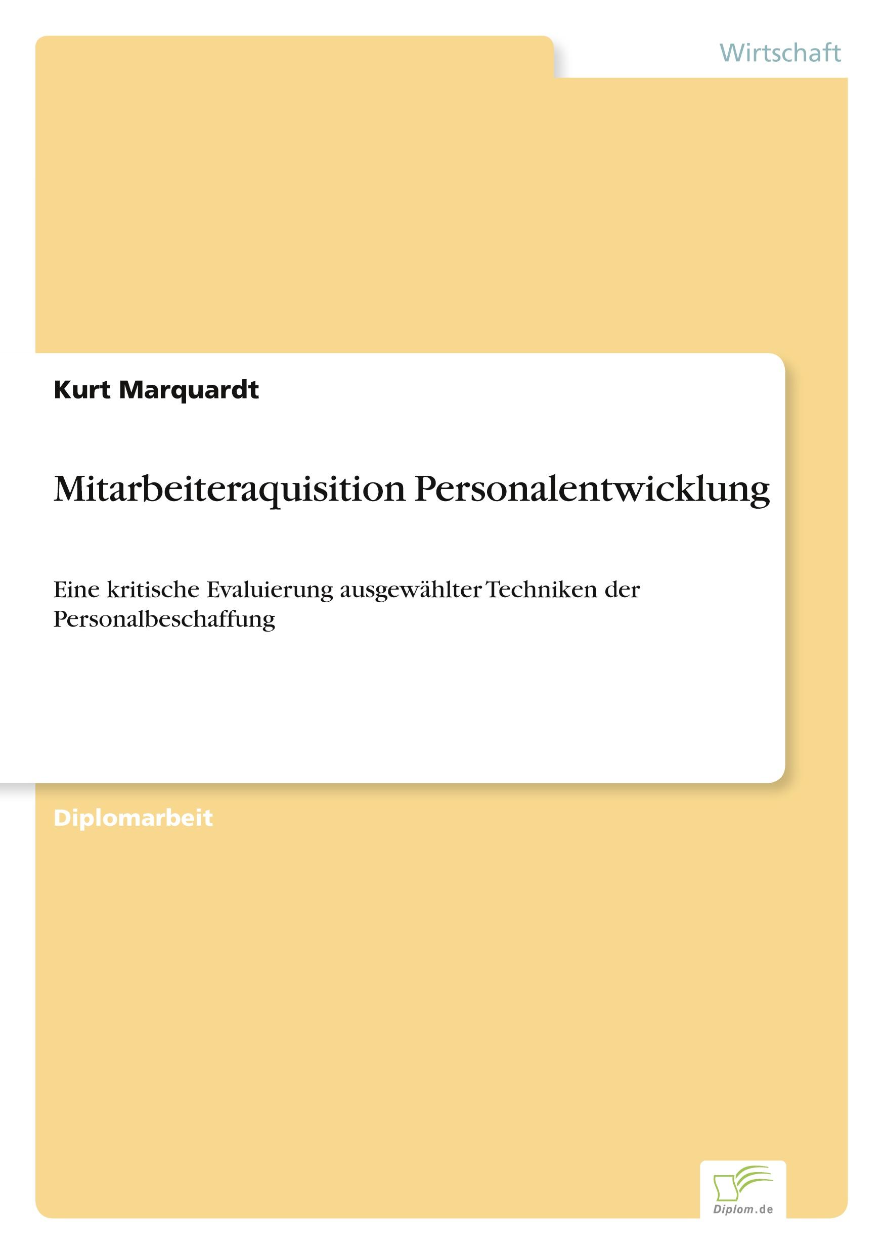 Mitarbeiteraquisition Personalentwicklung - Marquardt, Kurt