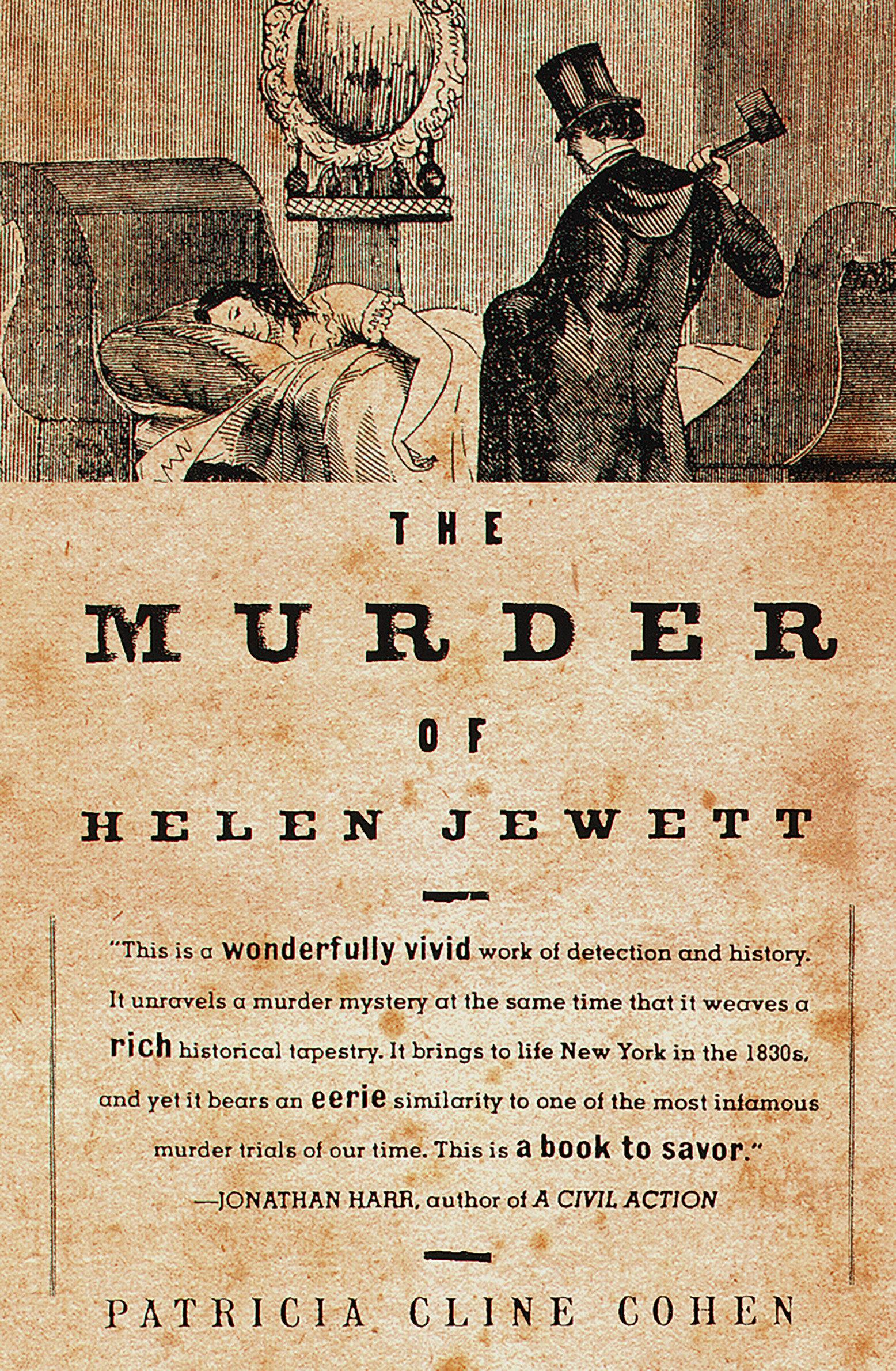 The Murder of Helen Jewett - Patricia Cline Cohen