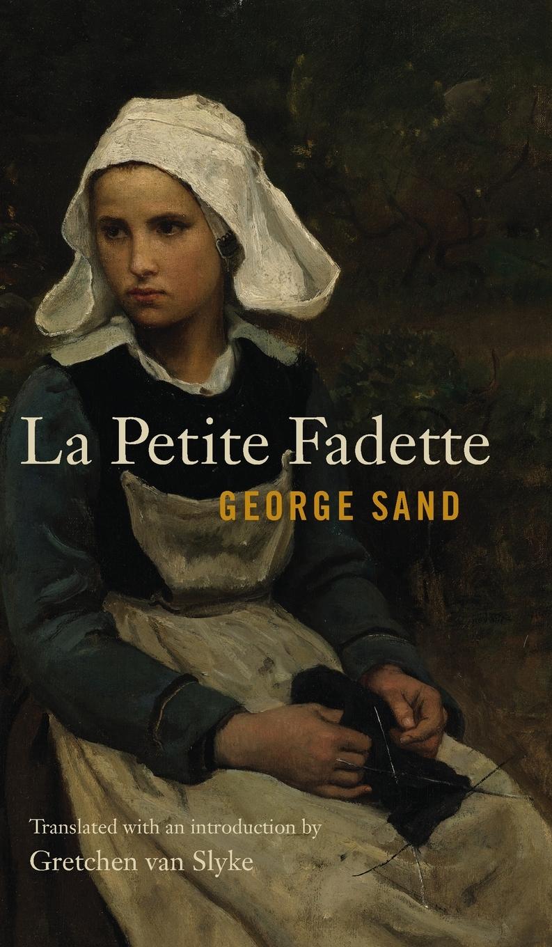 Sand, G: La Petite Fadette - Sand, George