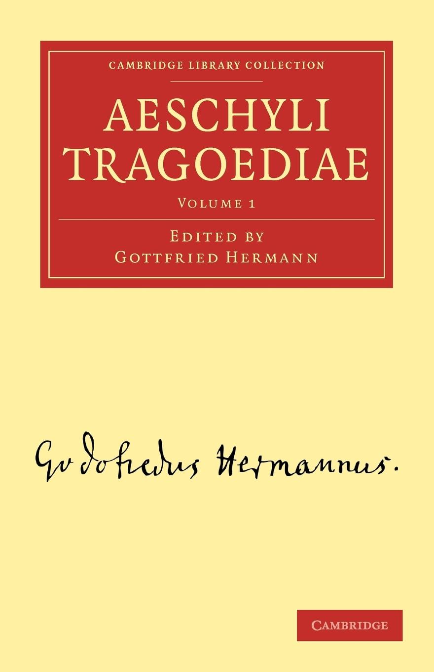 Aeschyli Tragoediae - Volume 1 - Hermann, Gottfried