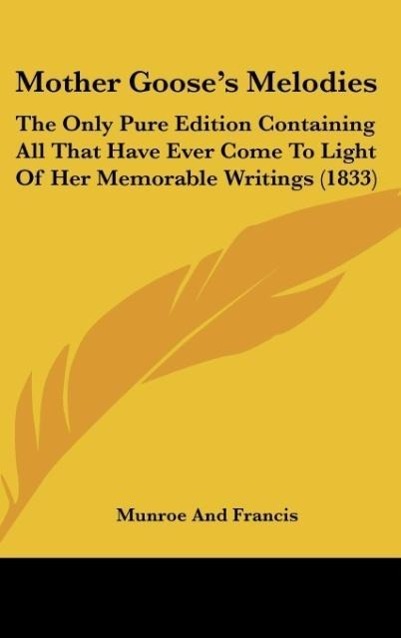 Mother Goose s Melodies - Munroe And Francis