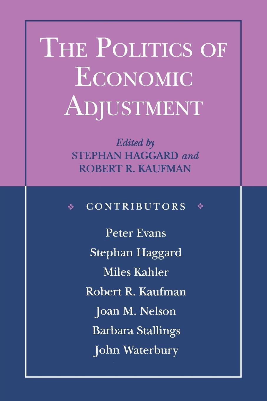 The Politics of Economic Adjustment - Haggard, Stephan