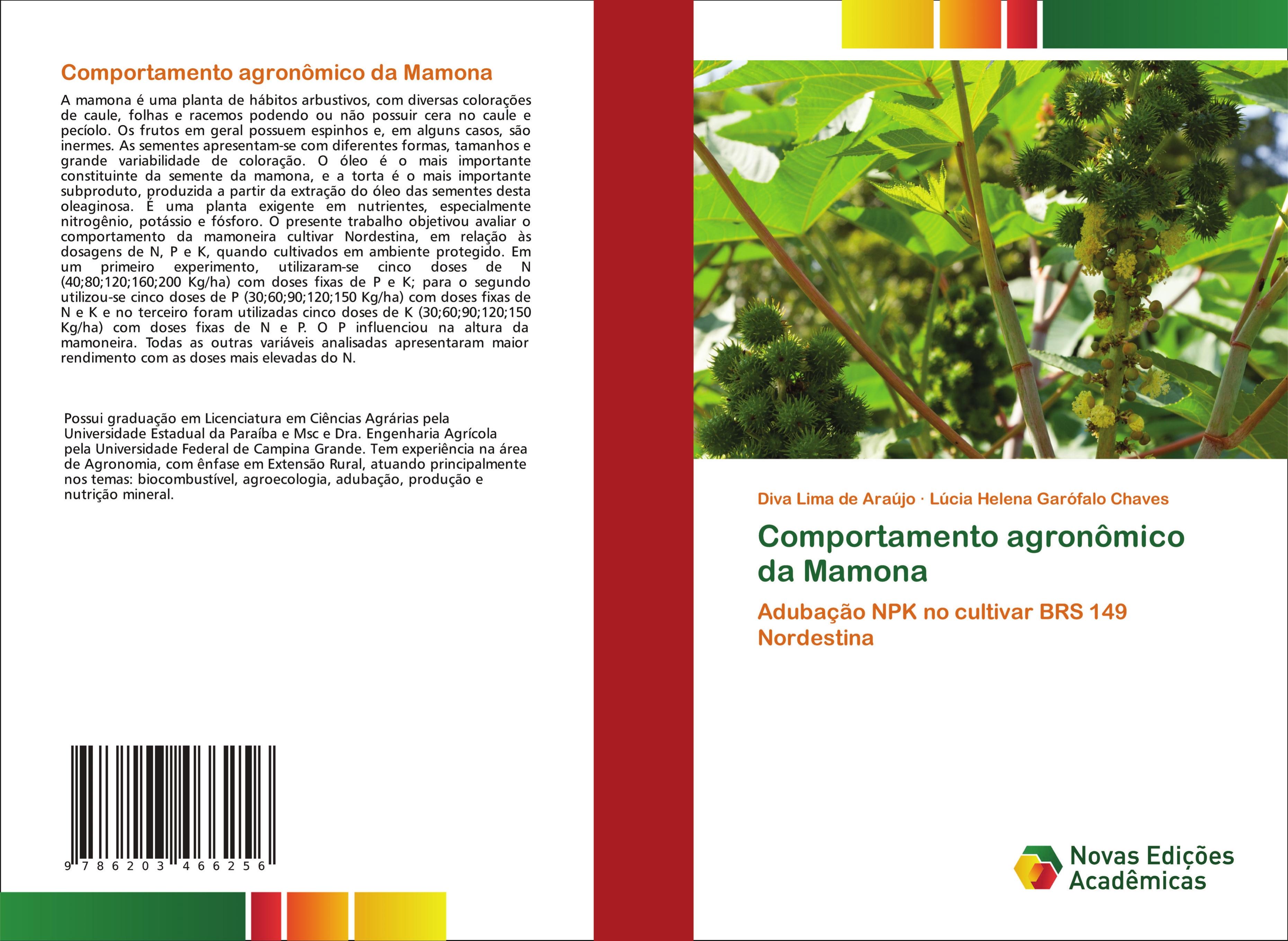 Comportamento agronômico da Mamona - Diva Lima de Araújo Lúcia Helena Garófalo Chaves