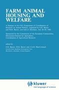 Farm Animal Housing and Welfare - Baxter, S. H. Baxter, M. R. MacCormack, J. A. C.