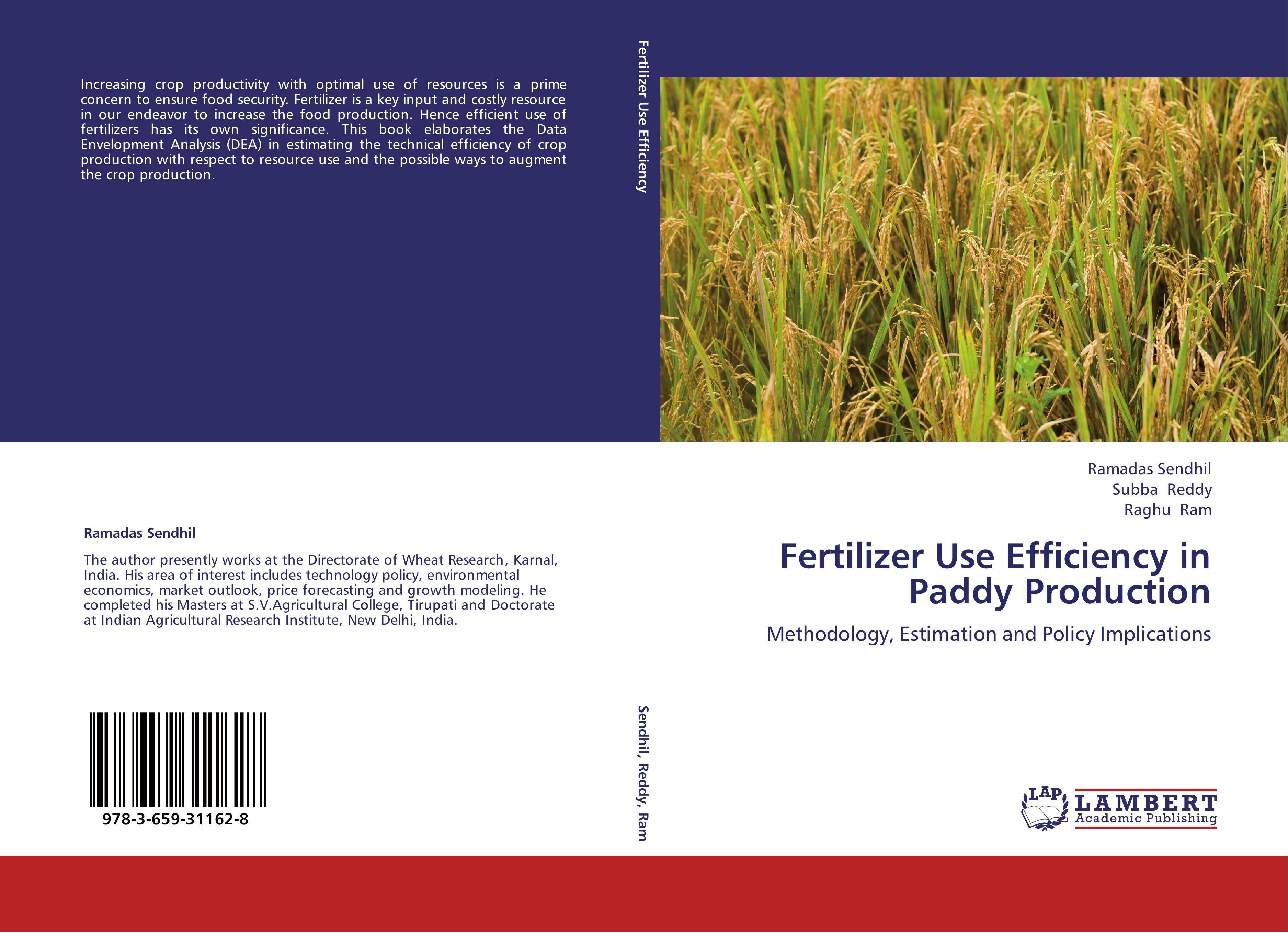 Fertilizer Use Efficiency in Paddy Production - Ramadas Sendhil Subba Reddy Raghu Ram