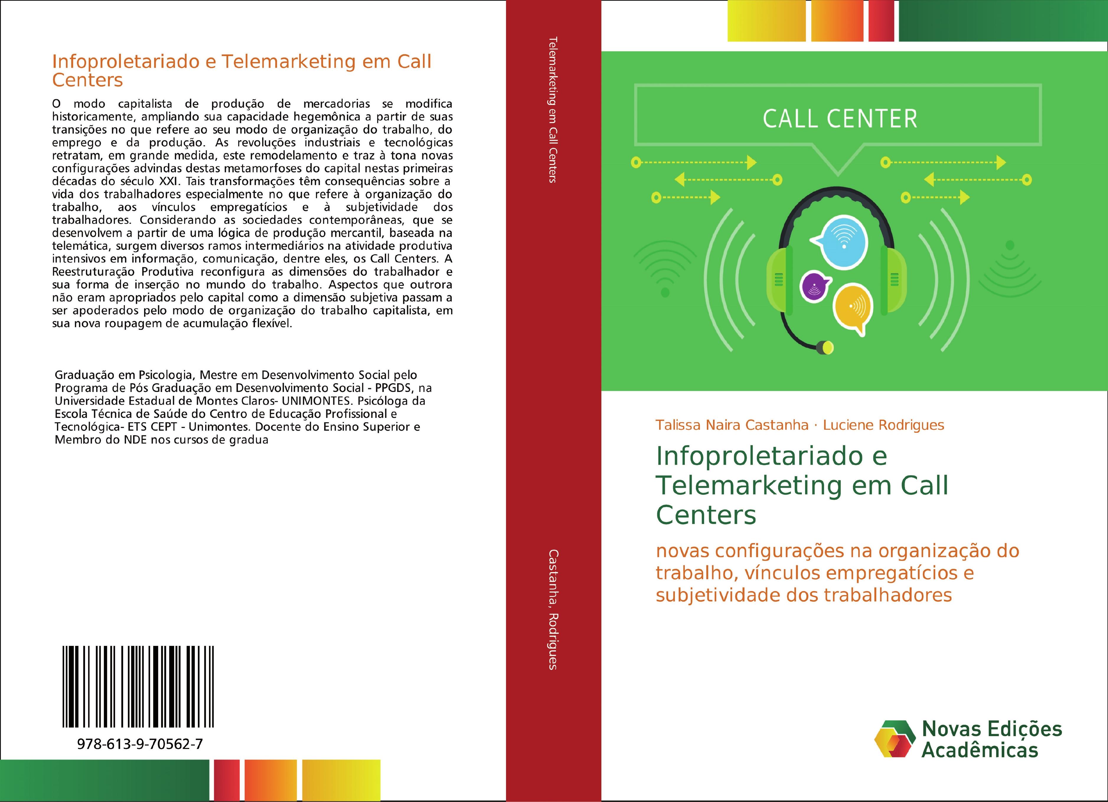 Infoproletariado e Telemarketing em Call Centers - Talissa Naira Castanha Luciene Rodrigues