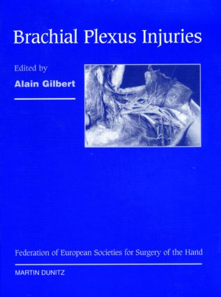 Brachial Plexus Injuries - Gilbert Gilbert, Gilbert Gilbert, Alain