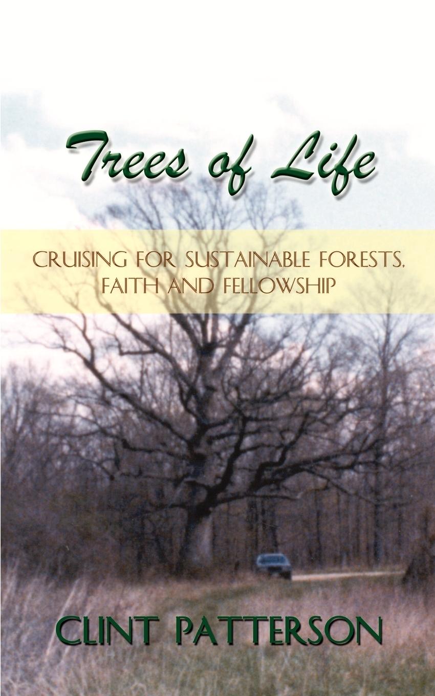 Trees of Life - Patterson, Clint
