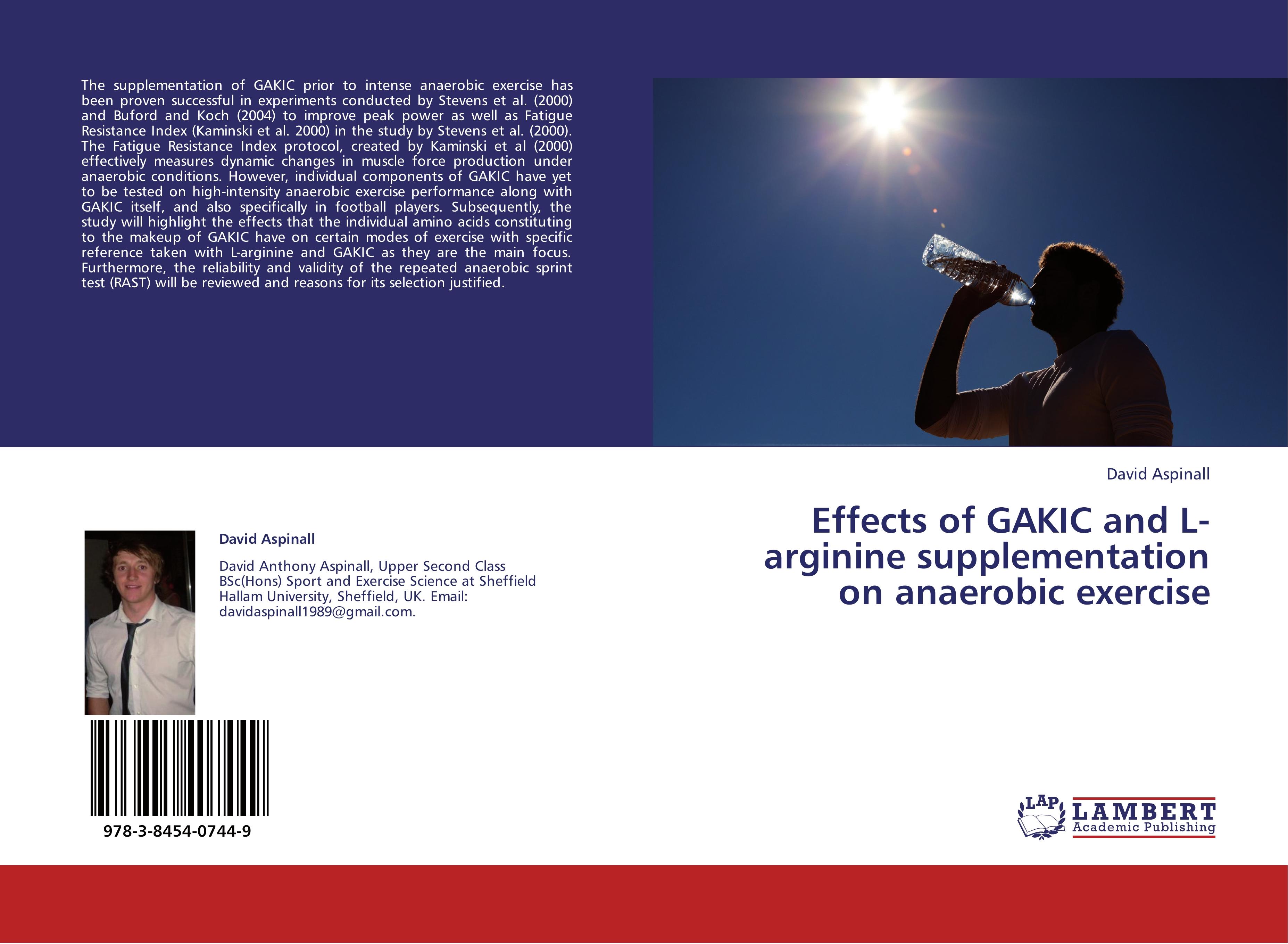 Effects of GAKIC and L-arginine supplementation on anaerobic exercise - David Aspinall