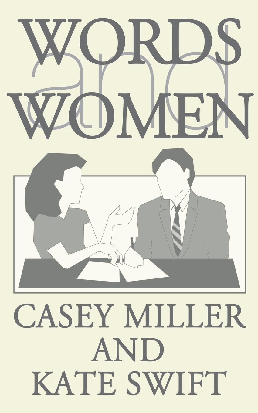 Words and Women - Miller, Casey Swift, Kate