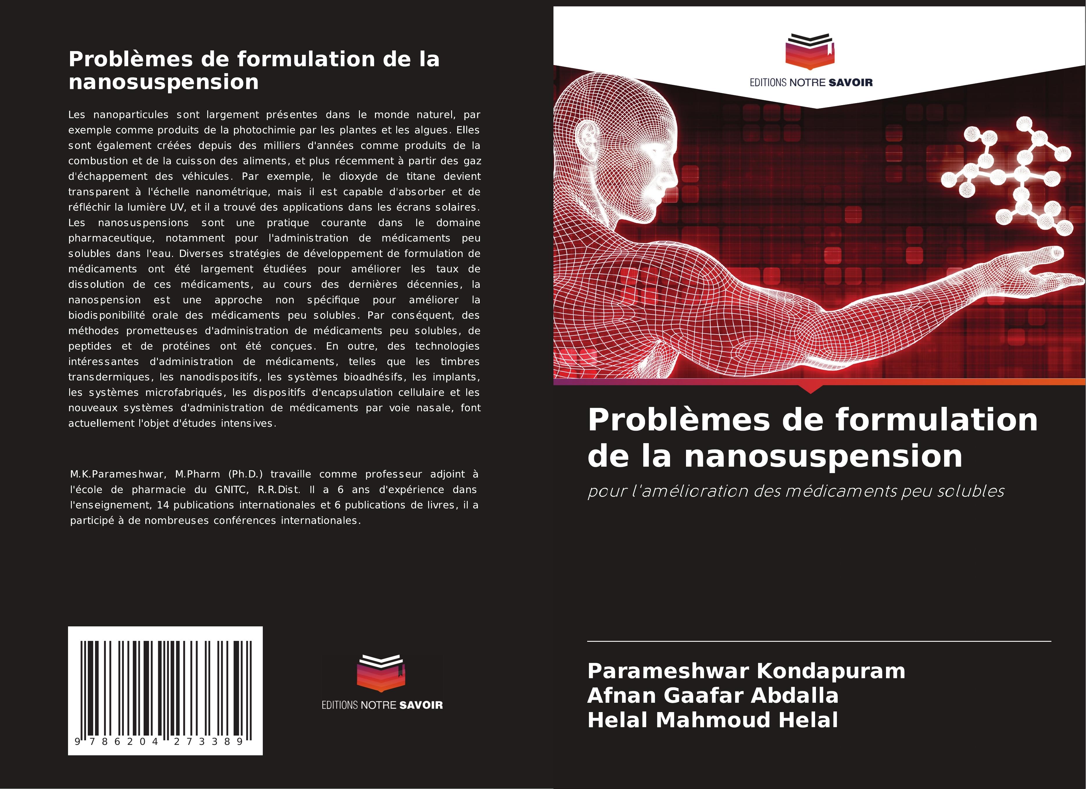 Problèmes de formulation de la nanosuspension - Kondapuram, Parameshwar Abdalla, Afnan Gaafar Helal, Helal Mahmoud