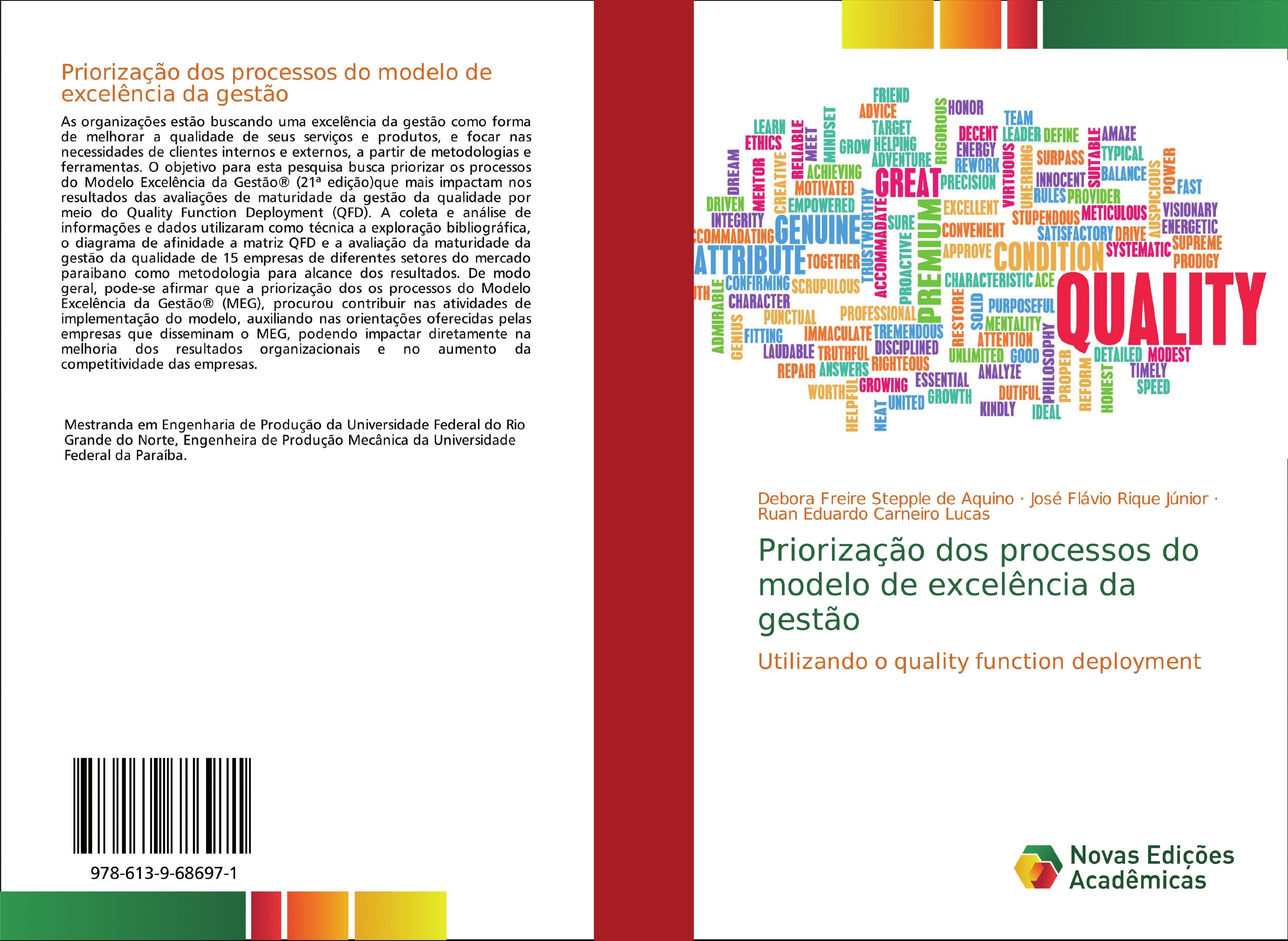 Priorização dos processos do modelo de excelência da gestão - Freire Stepple de Aquino, Debora Rique Júnior, José Flávio Carneiro Lucas, Ruan Eduardo
