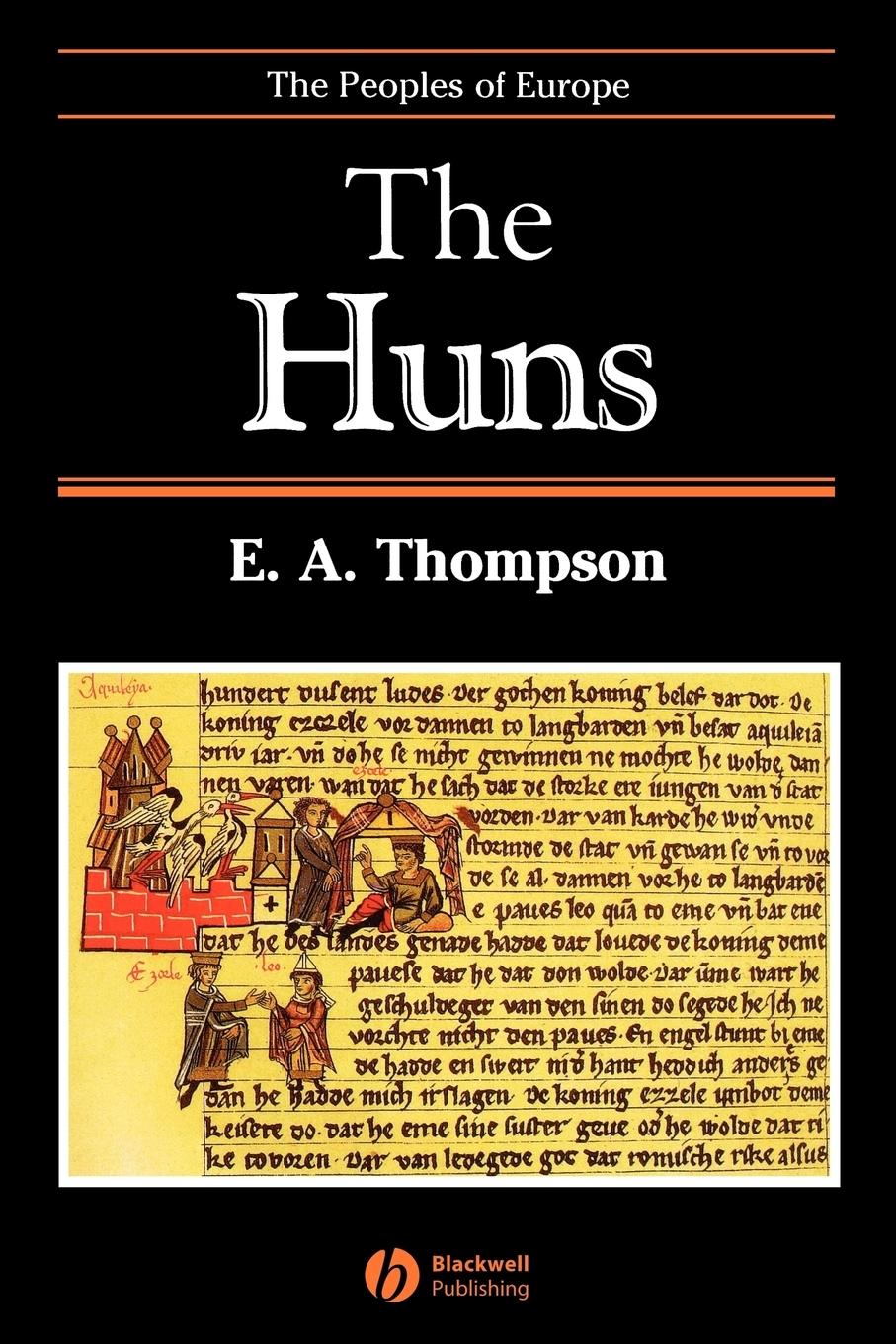 The Huns - Thompson, E. A. Heather, Peter