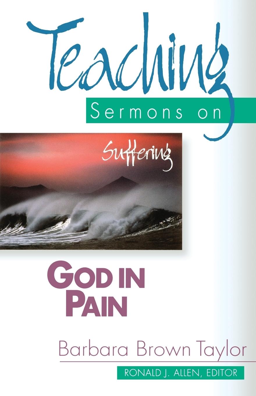 God in Pain - Taylor, Barbara Brown Brown-Taylor, Barbara