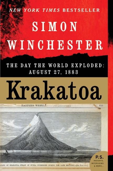 Krakatoa: The Day the World Exploded: August 27, 1883 - Winchester, Simon