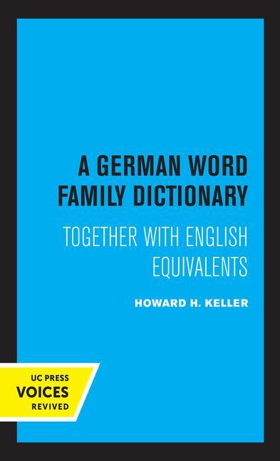 Keller, H: A German Word Family Dictionary - Keller, Howard H.