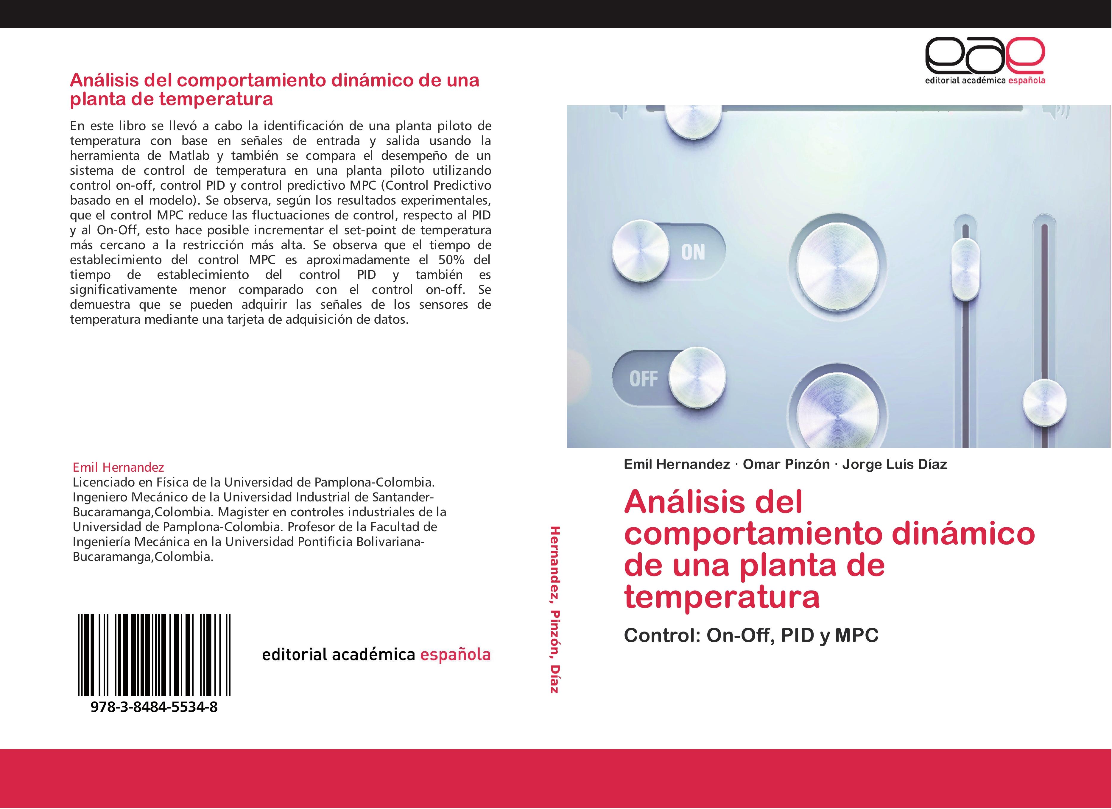 Análisis del comportamiento dinámico de una planta de temperatura - Emil Hernandez Omar Pinzón Jorge Luis Díaz