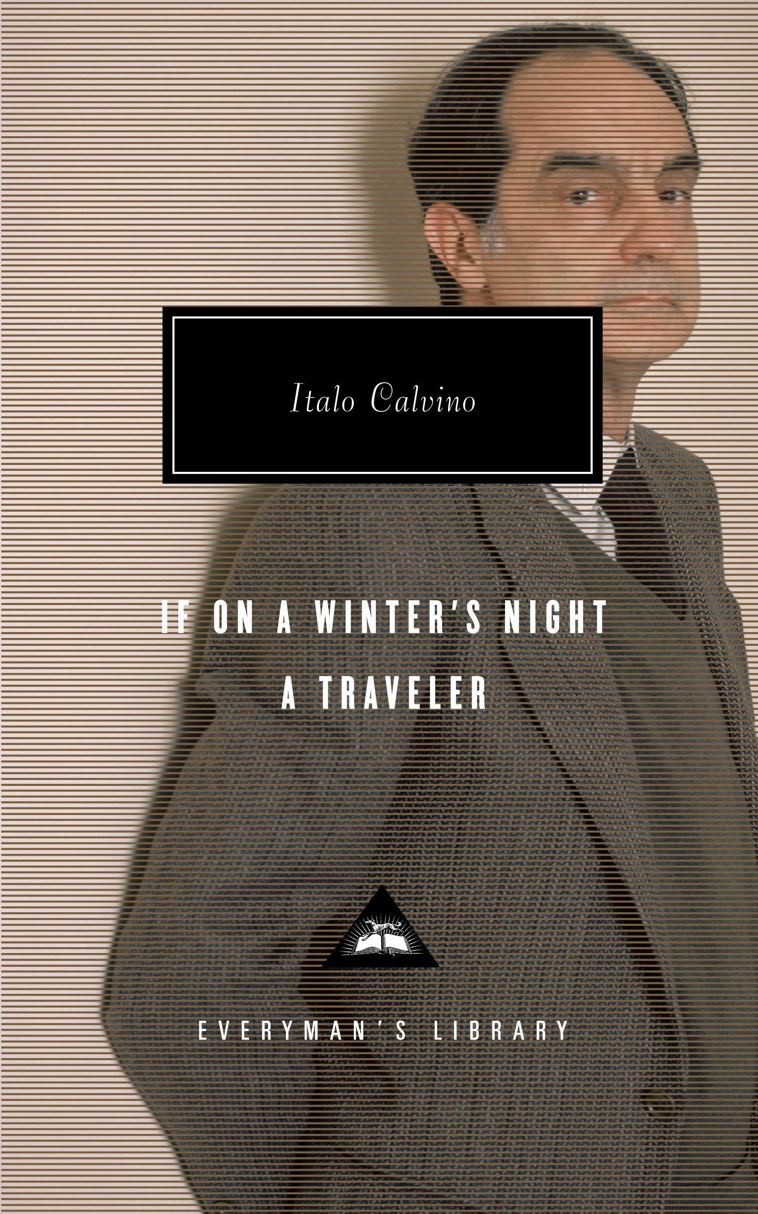 If on a Winter s Night a Traveler: Introduction by Peter Washington - Calvino, Italo