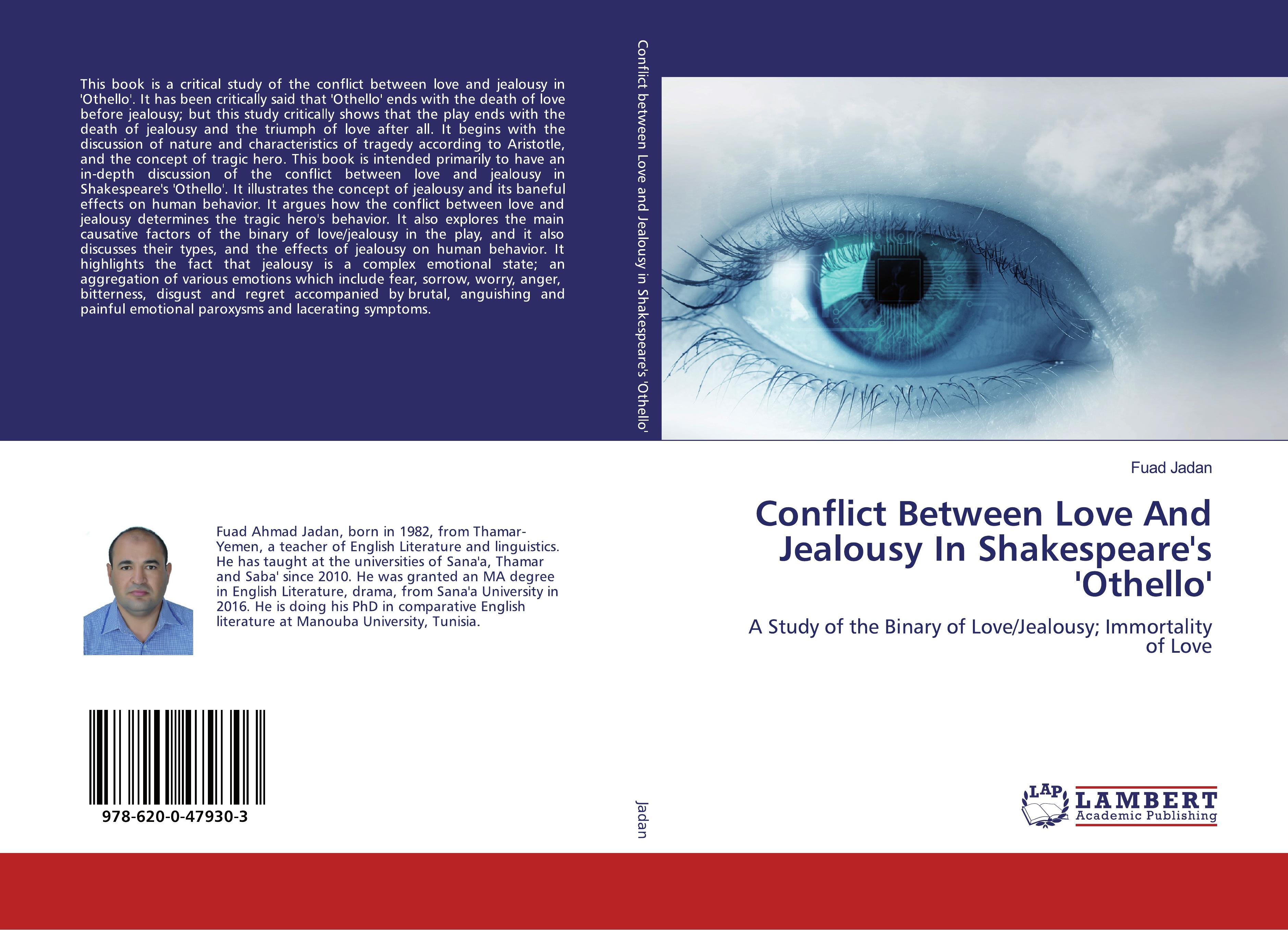 Conflict Between Love And Jealousy In Shakespeare s  Othello - Fuad Jadan