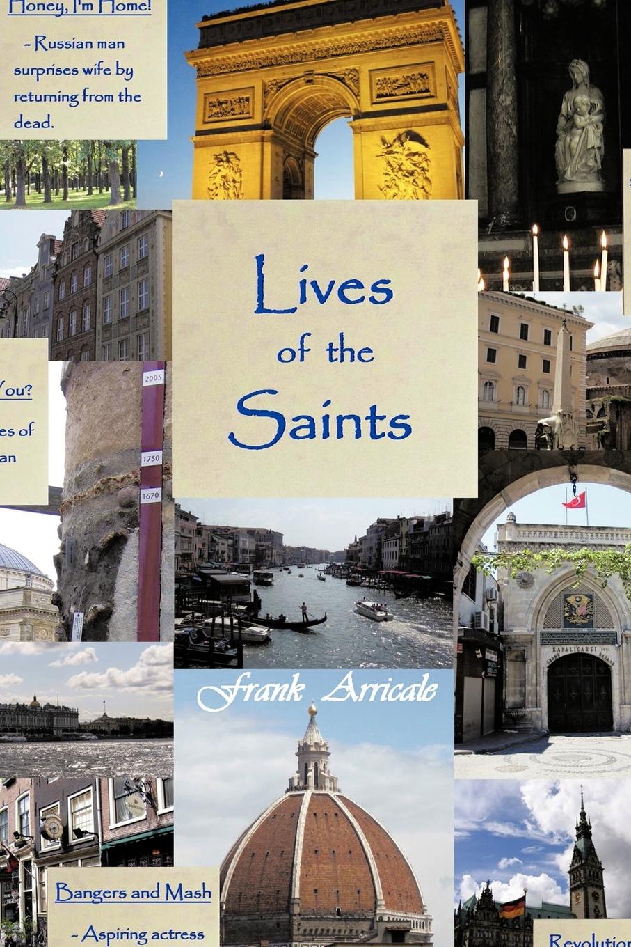 Lives of the Saints - Arricale, Frank