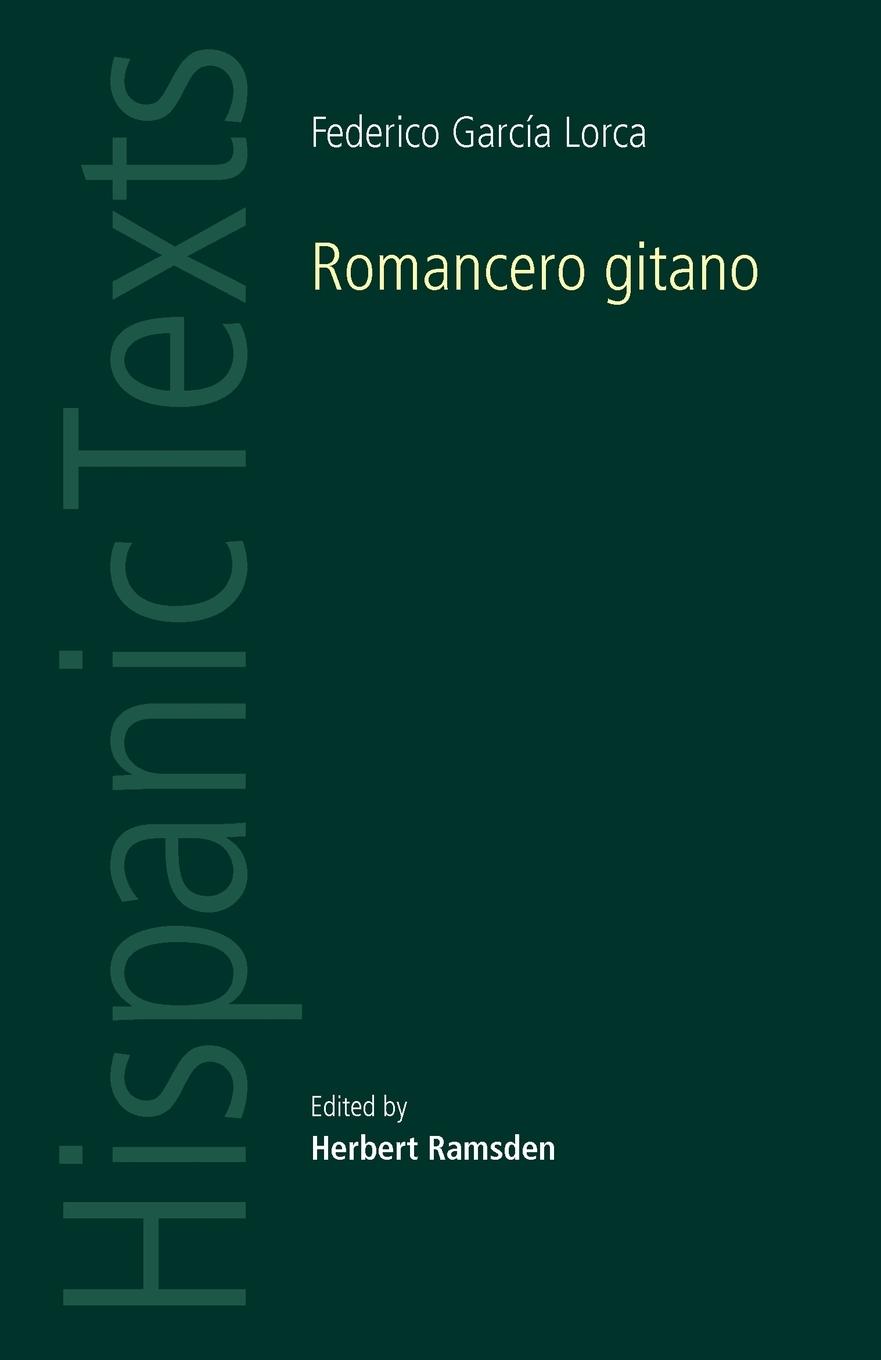 Romancero Gitano: By Frederico García Lorca - Lorca, Federico Garcia