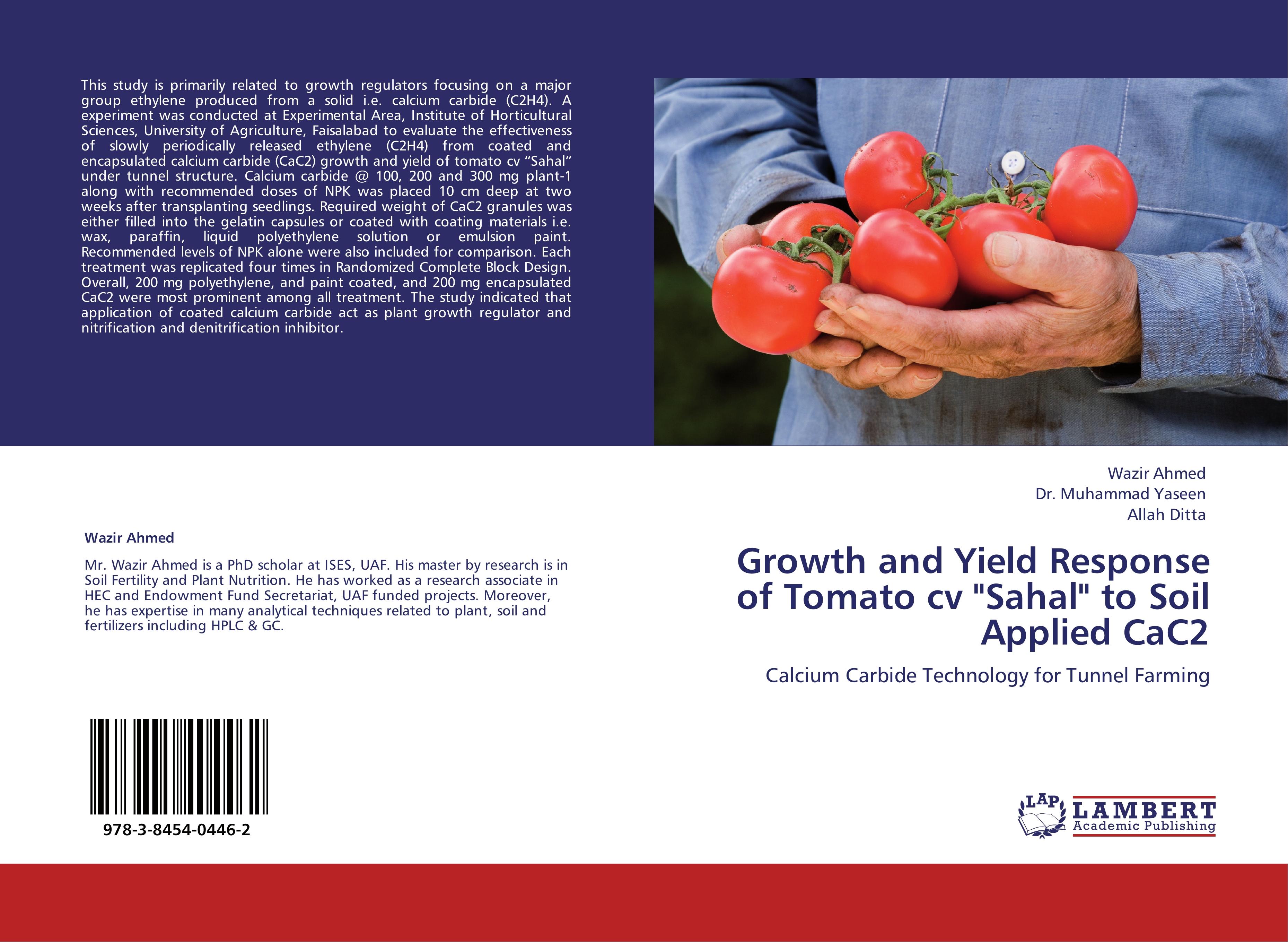 Growth and Yield Response of Tomato cv  Sahal  to Soil Applied CaC2 - Wazir Ahmed Dr. Muhammad Yaseen Allah Ditta