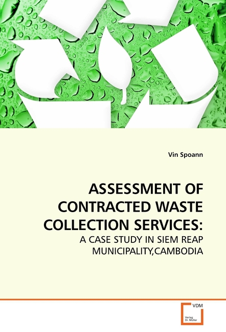 ASSESSMENT OF CONTRACTED WASTE COLLECTION SERVICES - Vin Spoann