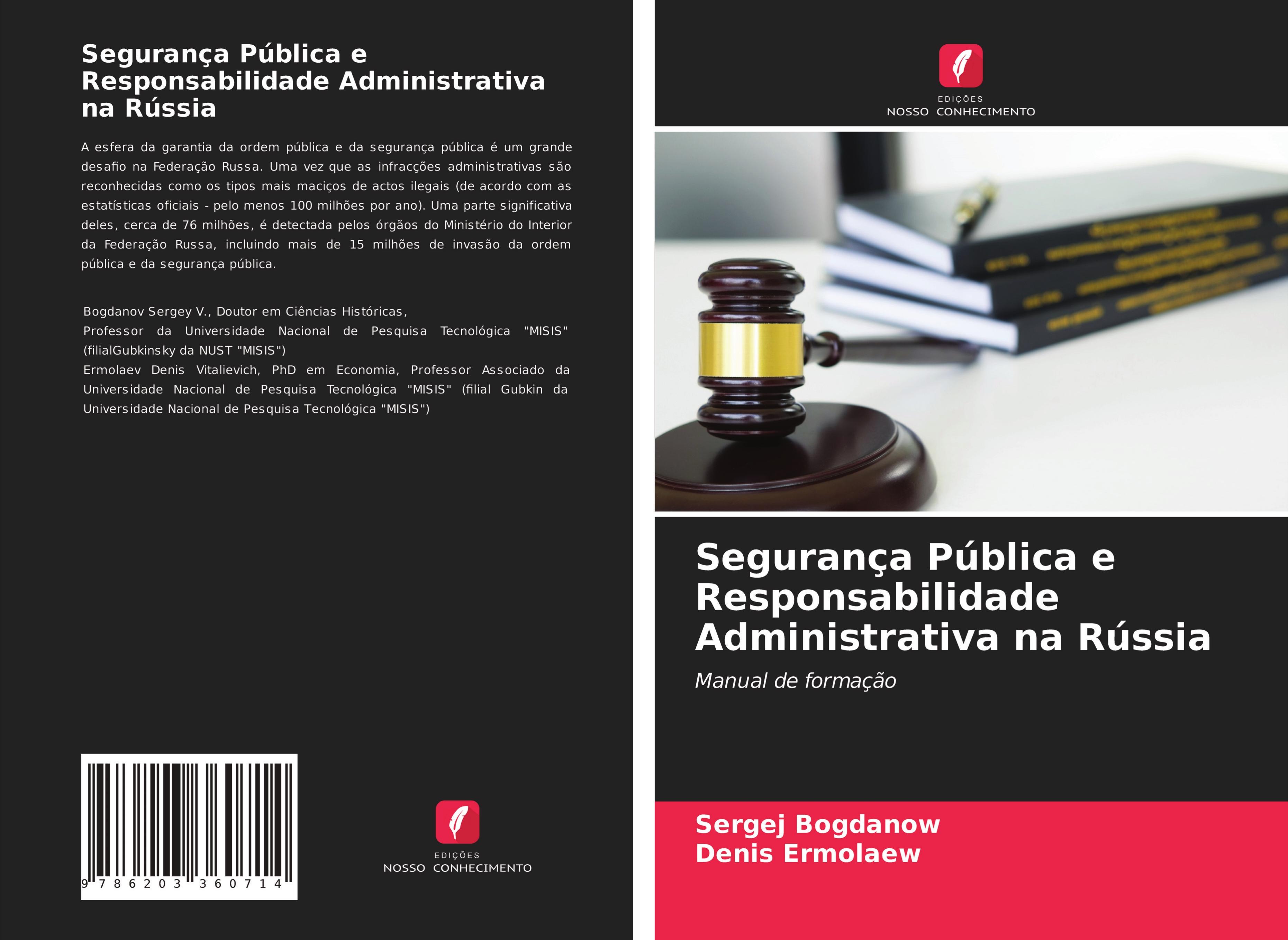 Segurança Pública e Responsabilidade Administrativa na Rússia - Bogdanow, Sergej Ermolaew, Denis
