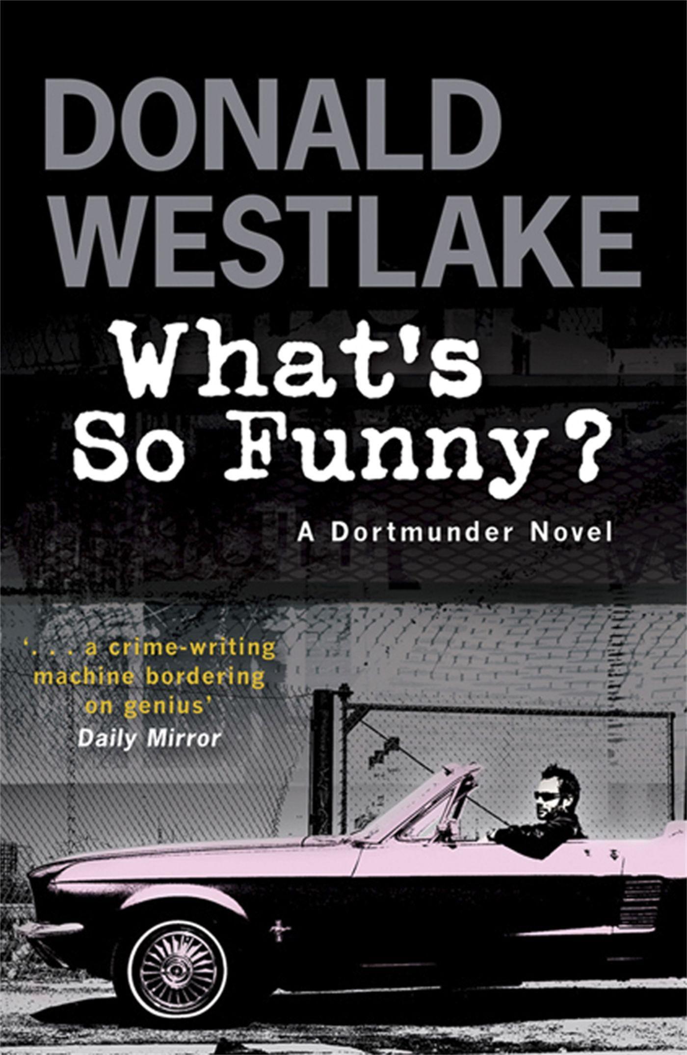 What s So Funny? - E. Westlake, Donald