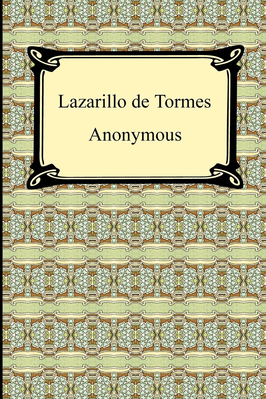 Lazarillo de Tormes - Anonymous