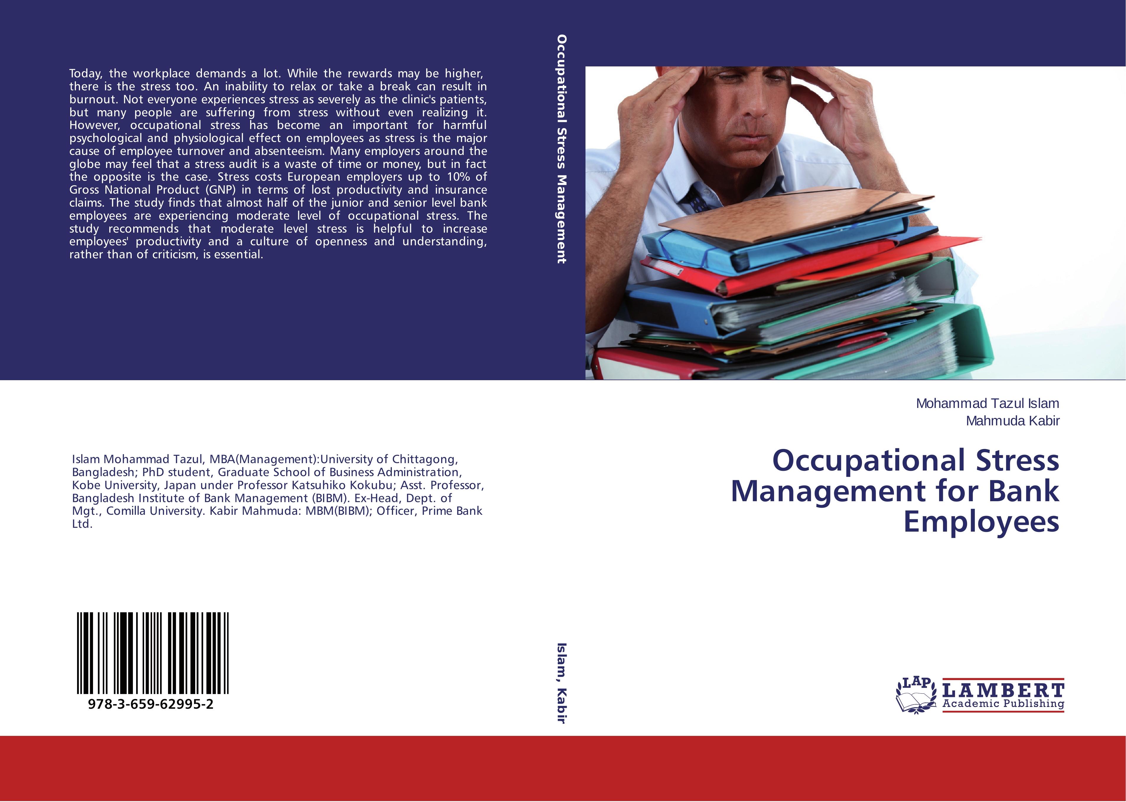 Occupational Stress Management for Bank Employees - Mohammad Tazul Islam Mahmuda Kabir