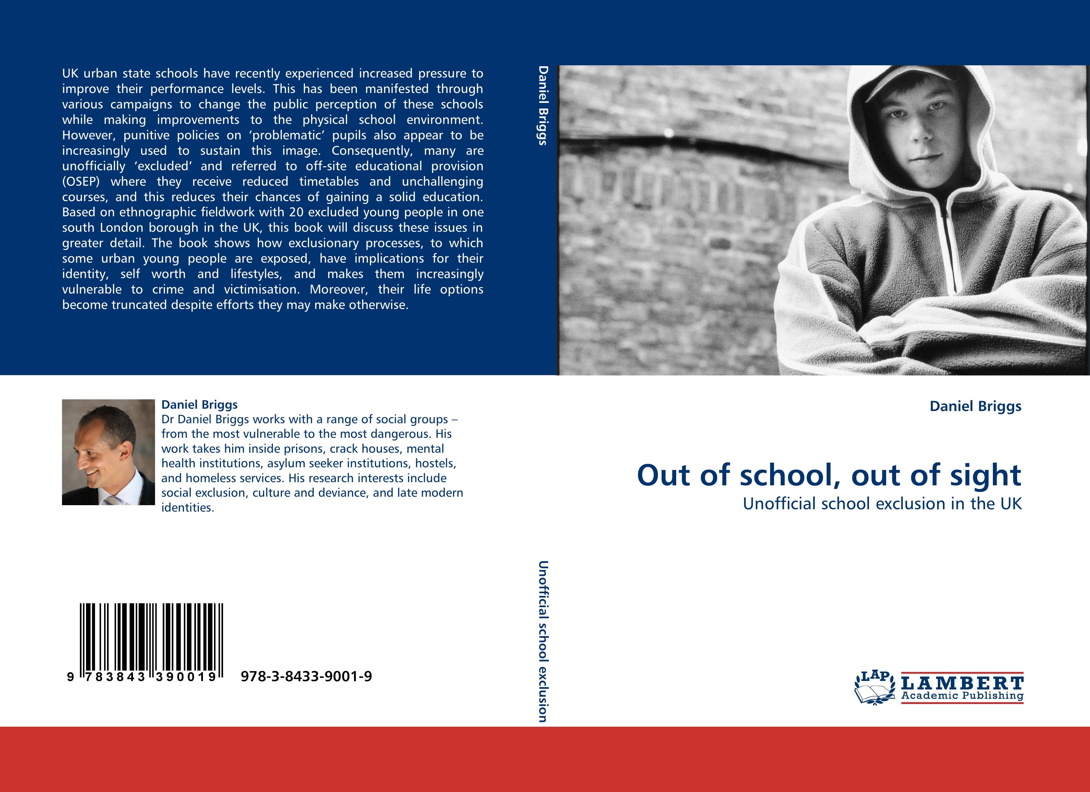 Out of school, out of sight - Daniel Briggs
