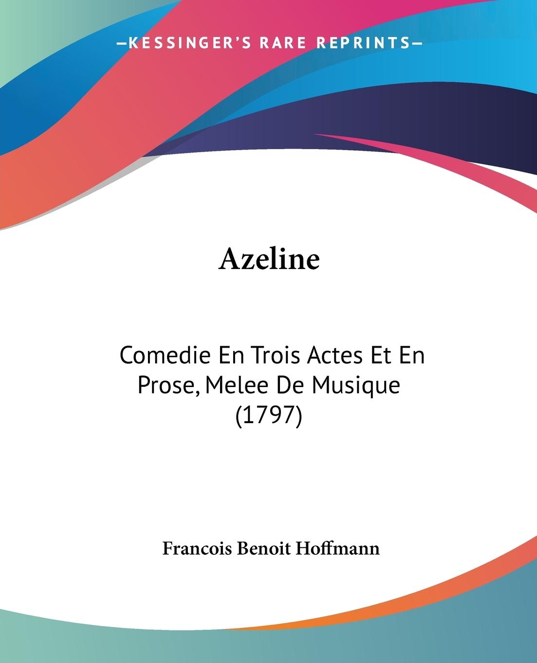 Azeline - Hoffmann, Francois Benoit