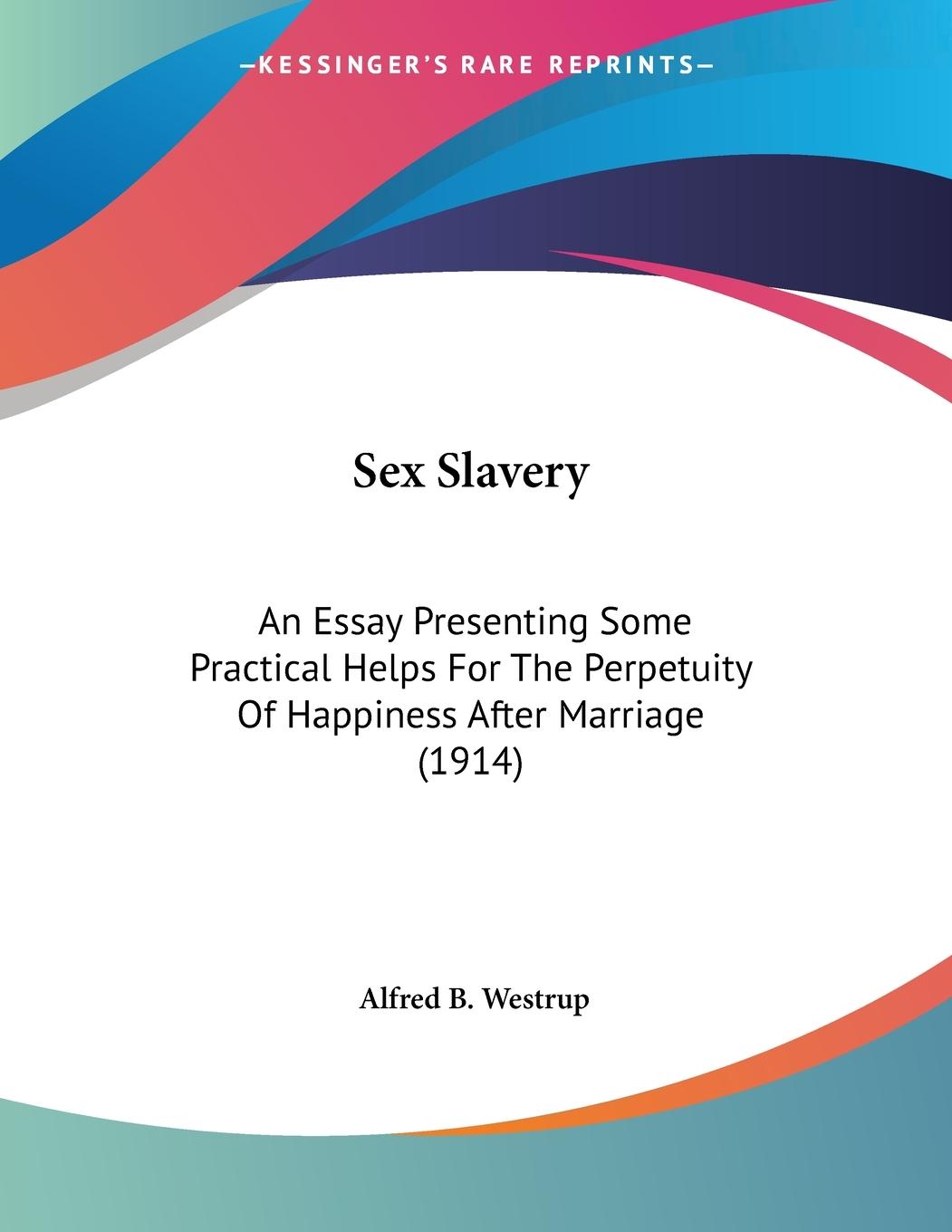 Sex Slavery - Westrup, Alfred B.