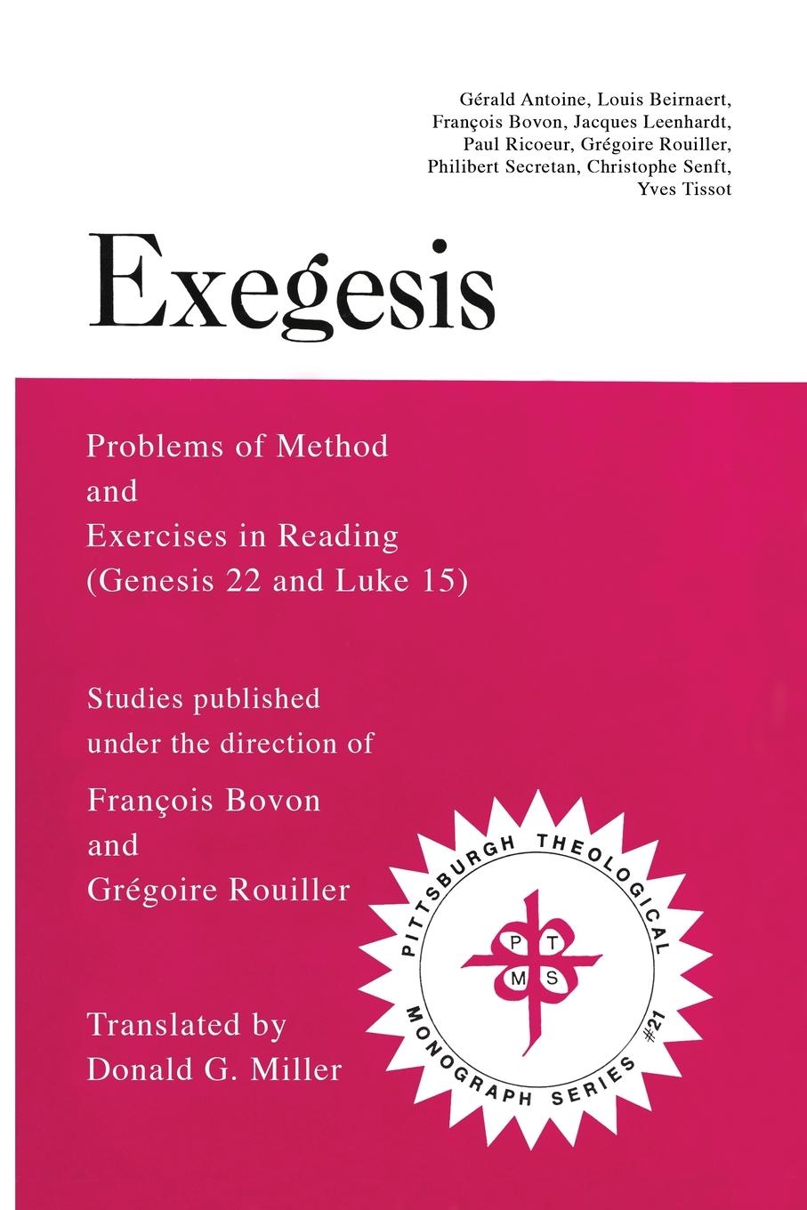 Exegesis - Antoine, Gerald Miller, Donald G.