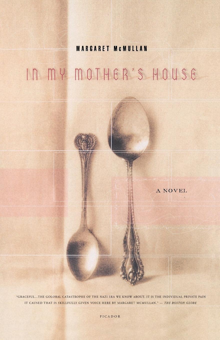 In My Mother s House - McMullan, Margaret
