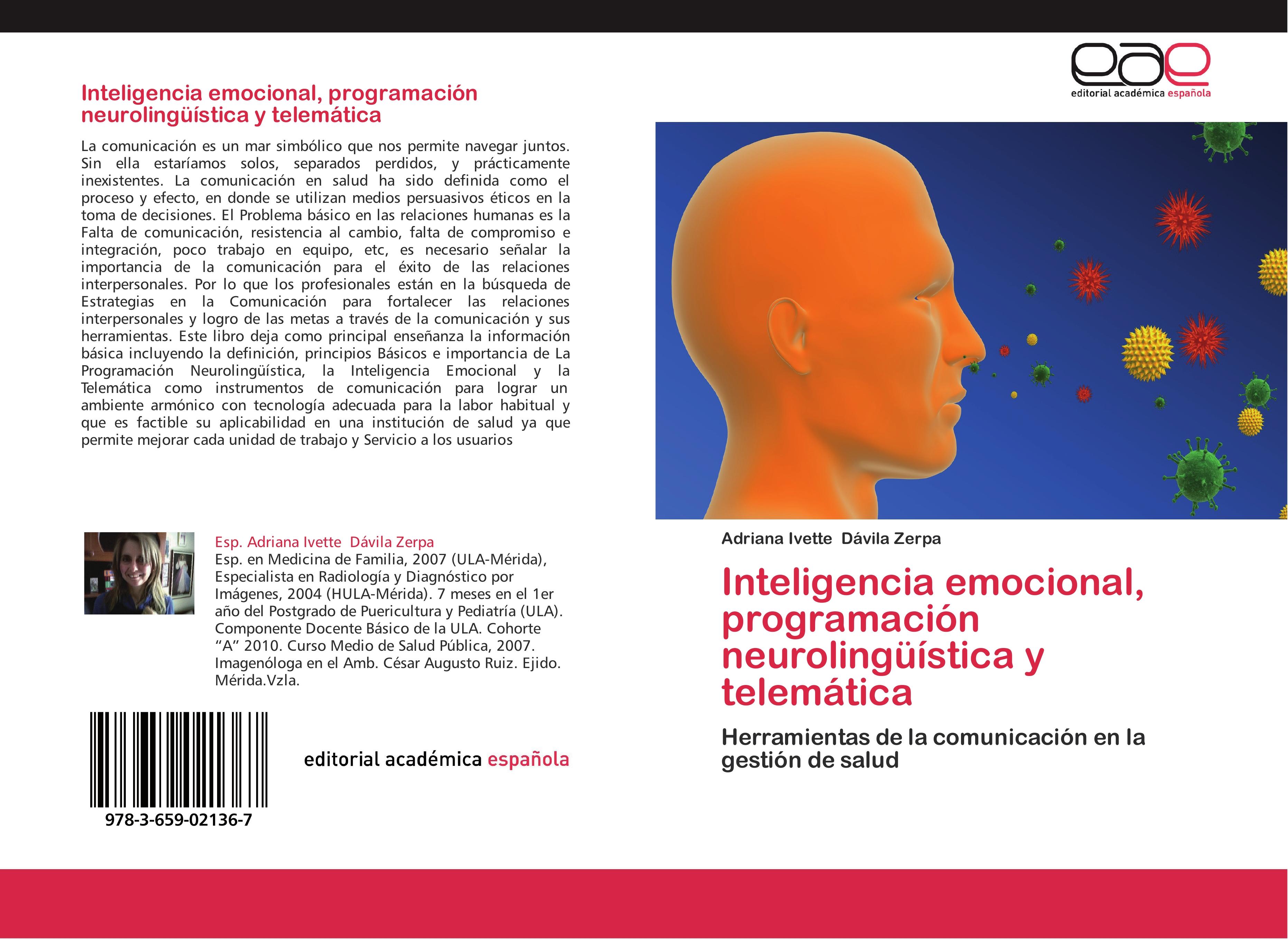 Inteligencia emocional, programación neurolingueística y telemática - Adriana Ivette Dávila Zerpa