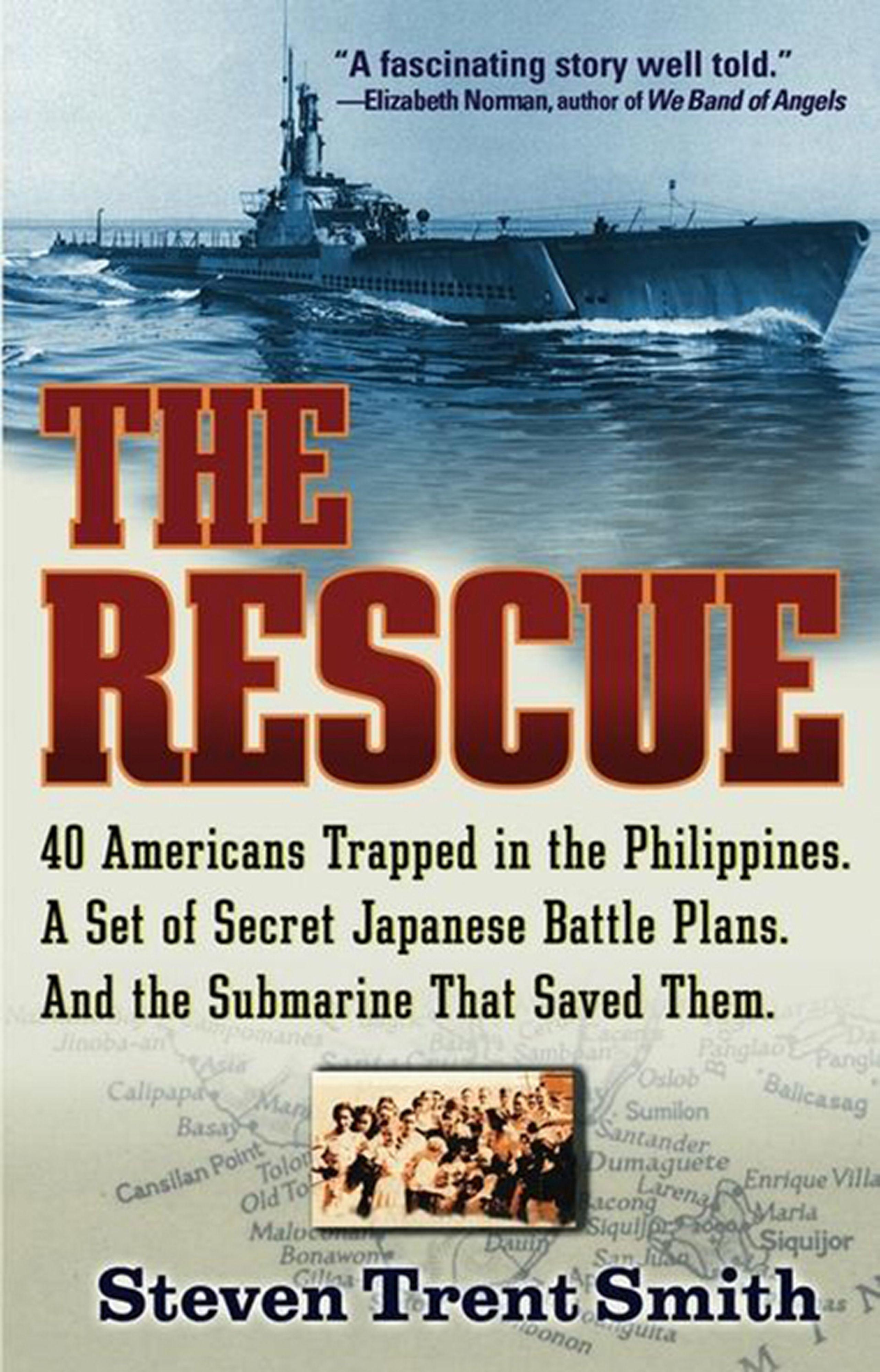 The Rescue: A True Story of Courage and Survival in World War II - Smith, Steven Trent