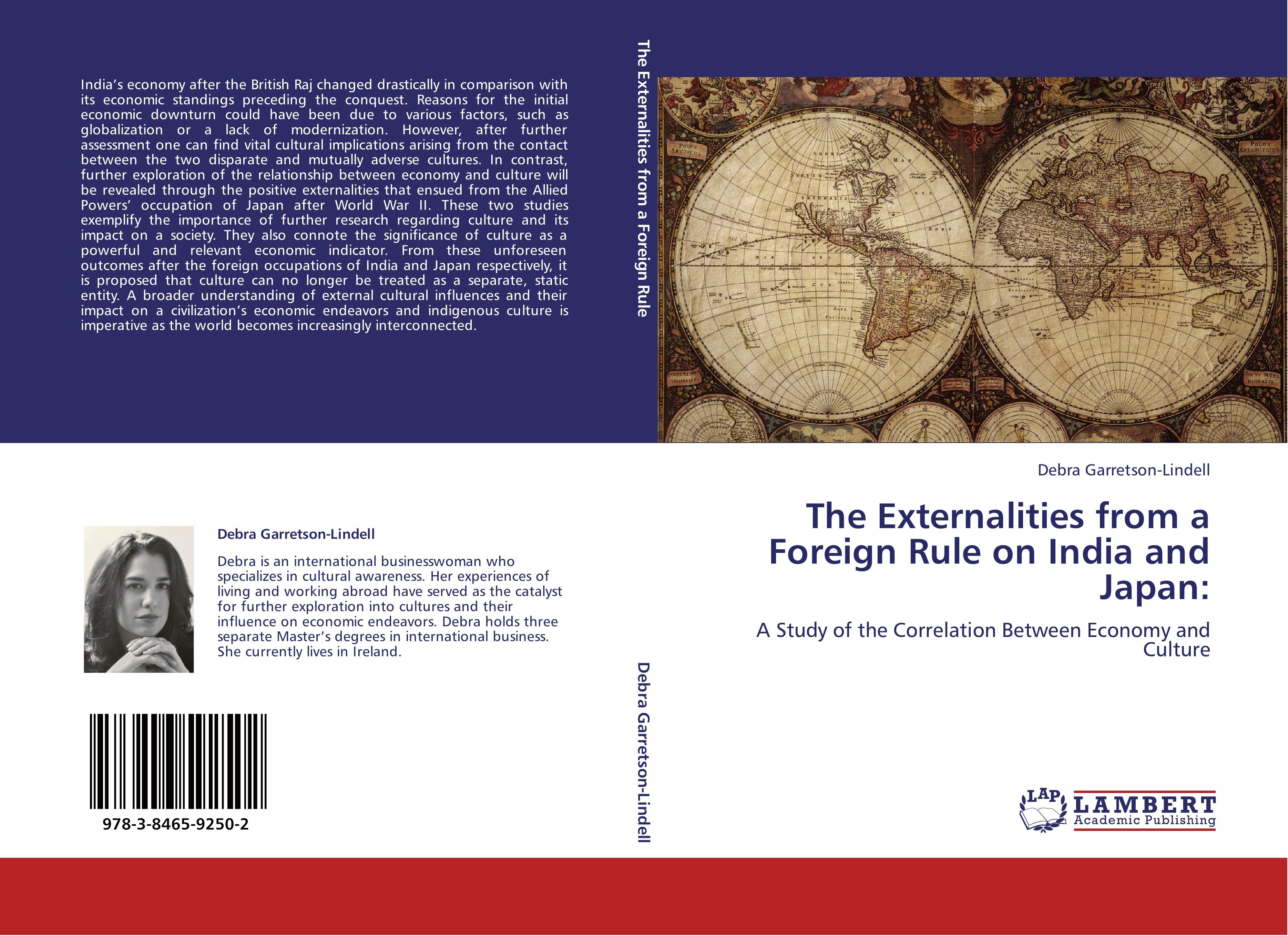 The Externalities from a Foreign Rule on India and Japan - Debra Garretson-Lindell
