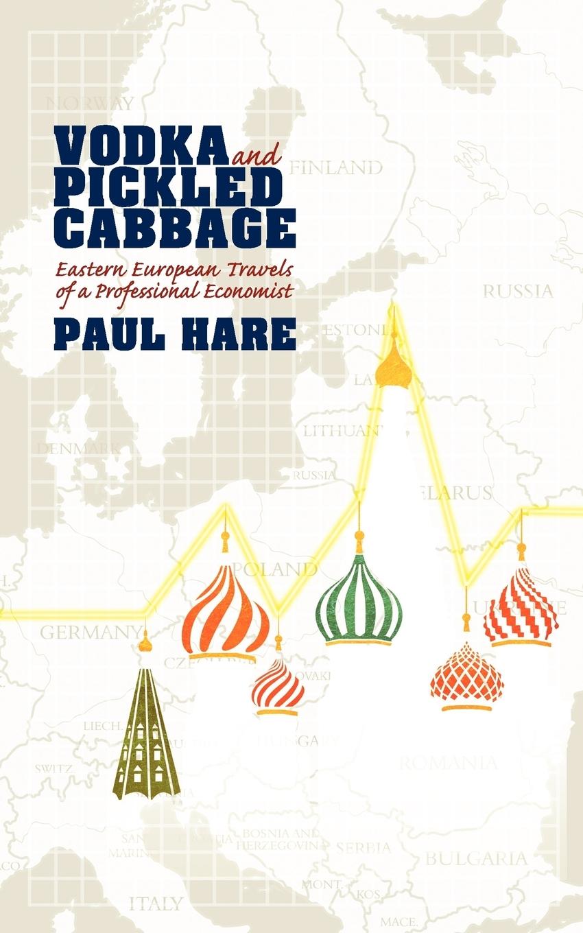 Vodka and Pickled Cabbage - Hare, Paul
