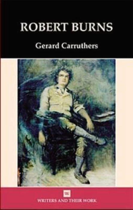 Robert Burns - Carruthers, Gerard
