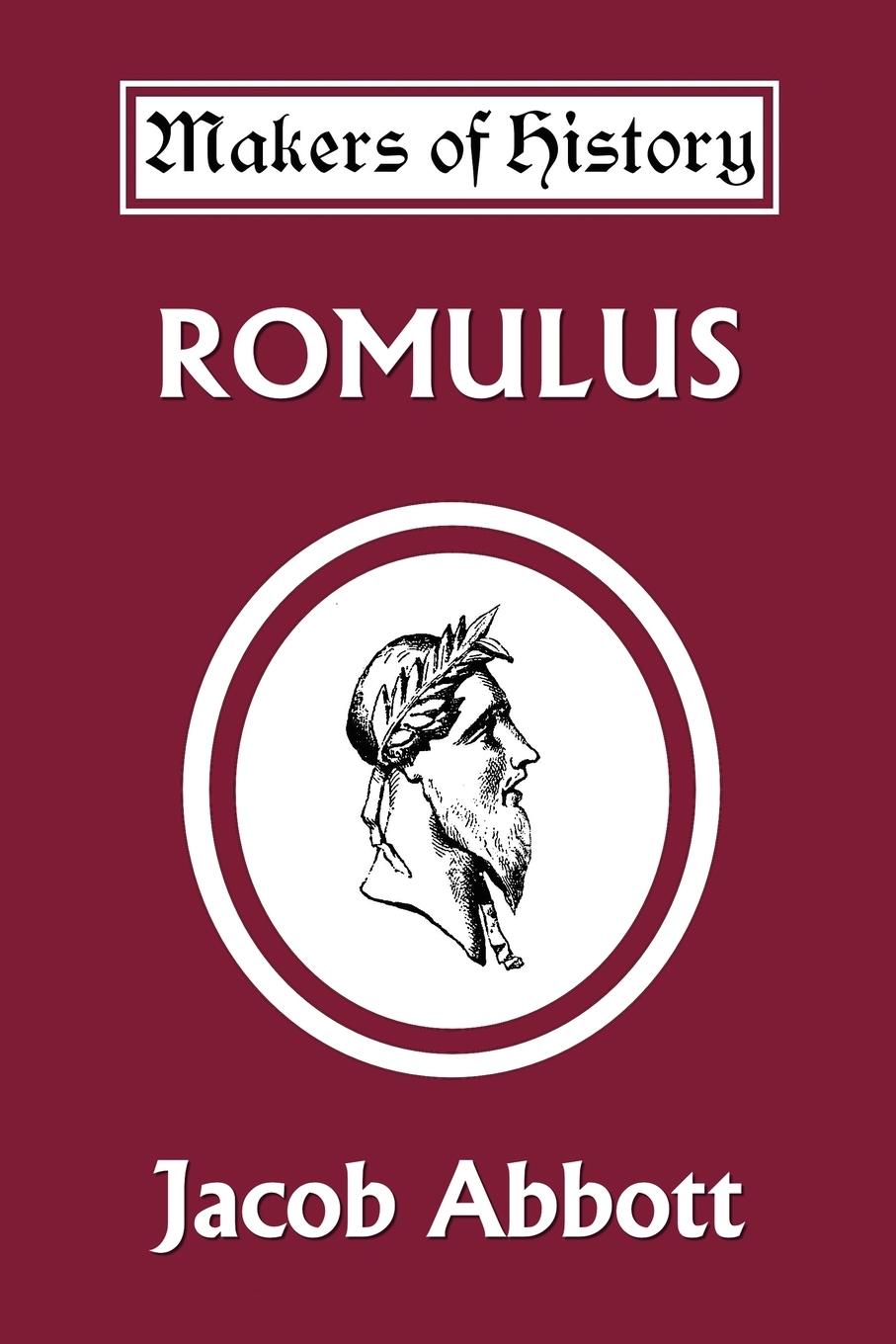 Romulus (Yesterday s Classics) - Abbott, Jacob