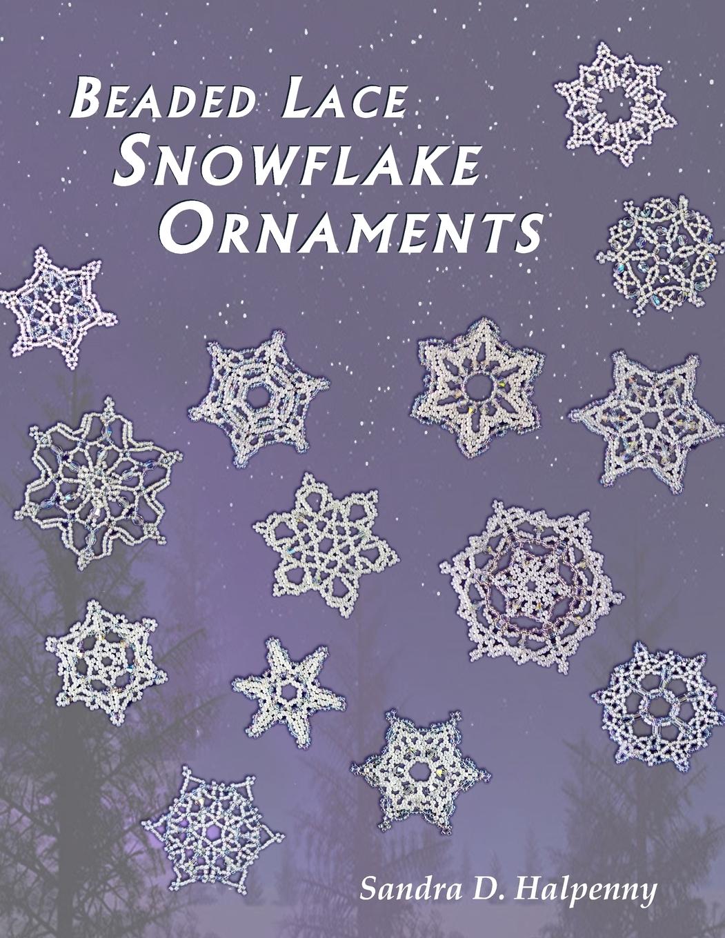 Beaded Lace Snowflake Ornaments - Halpenny, Sandra